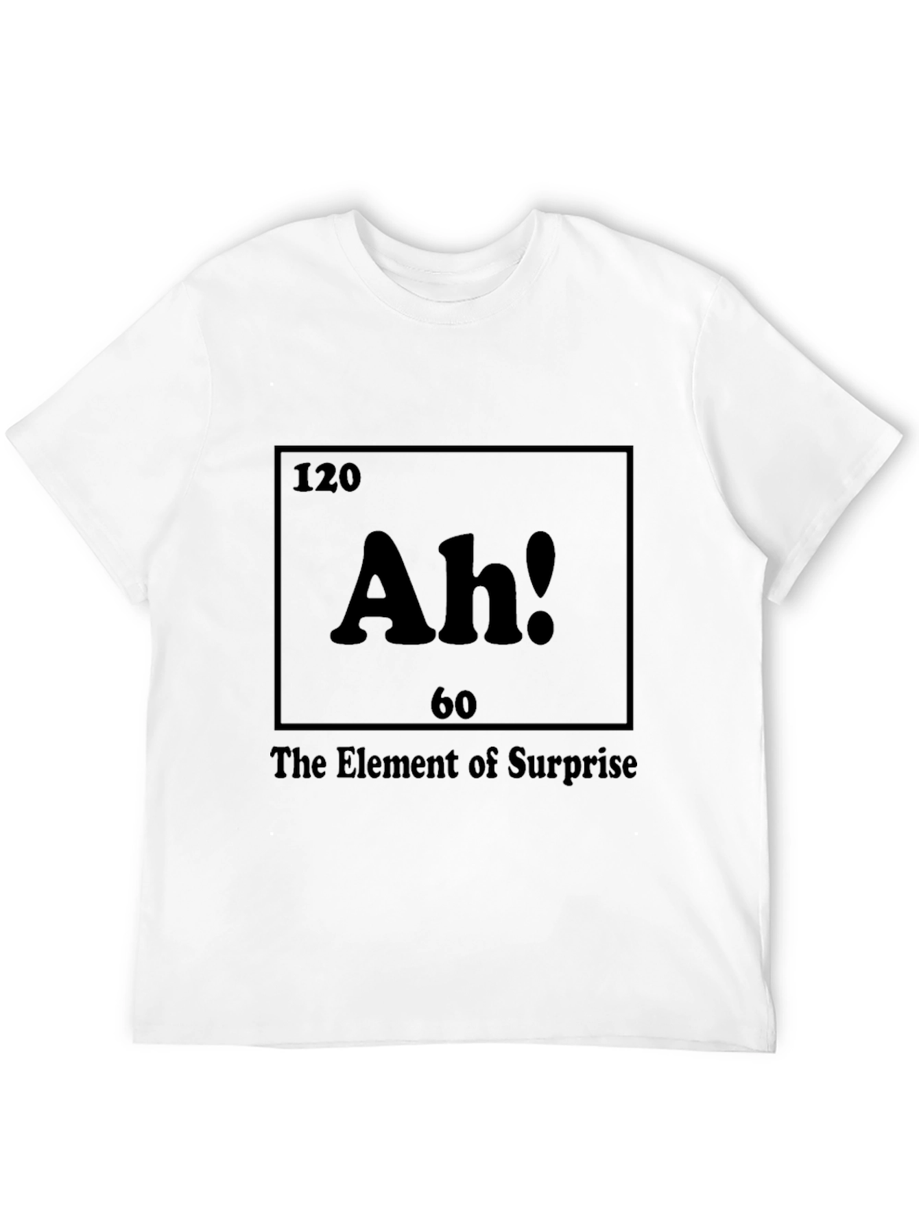 Black Element of Surprise T-Shirt - Funny Chemistry Tee view 12