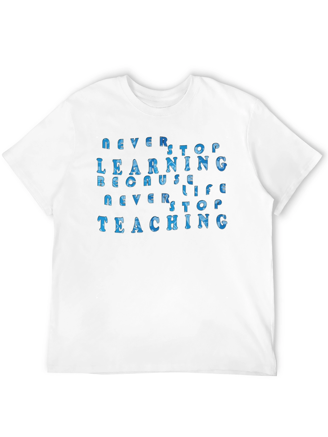 Black Never Stop Learning Unisex T-Shirt view 12