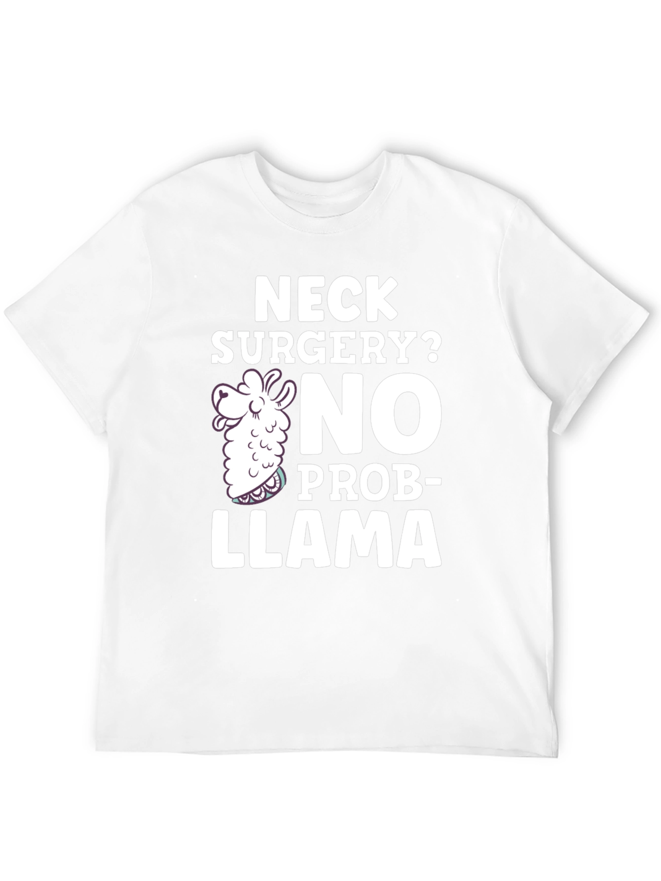 Black Neck Surgery? No Prob-Llama Funny T-Shirt view 12