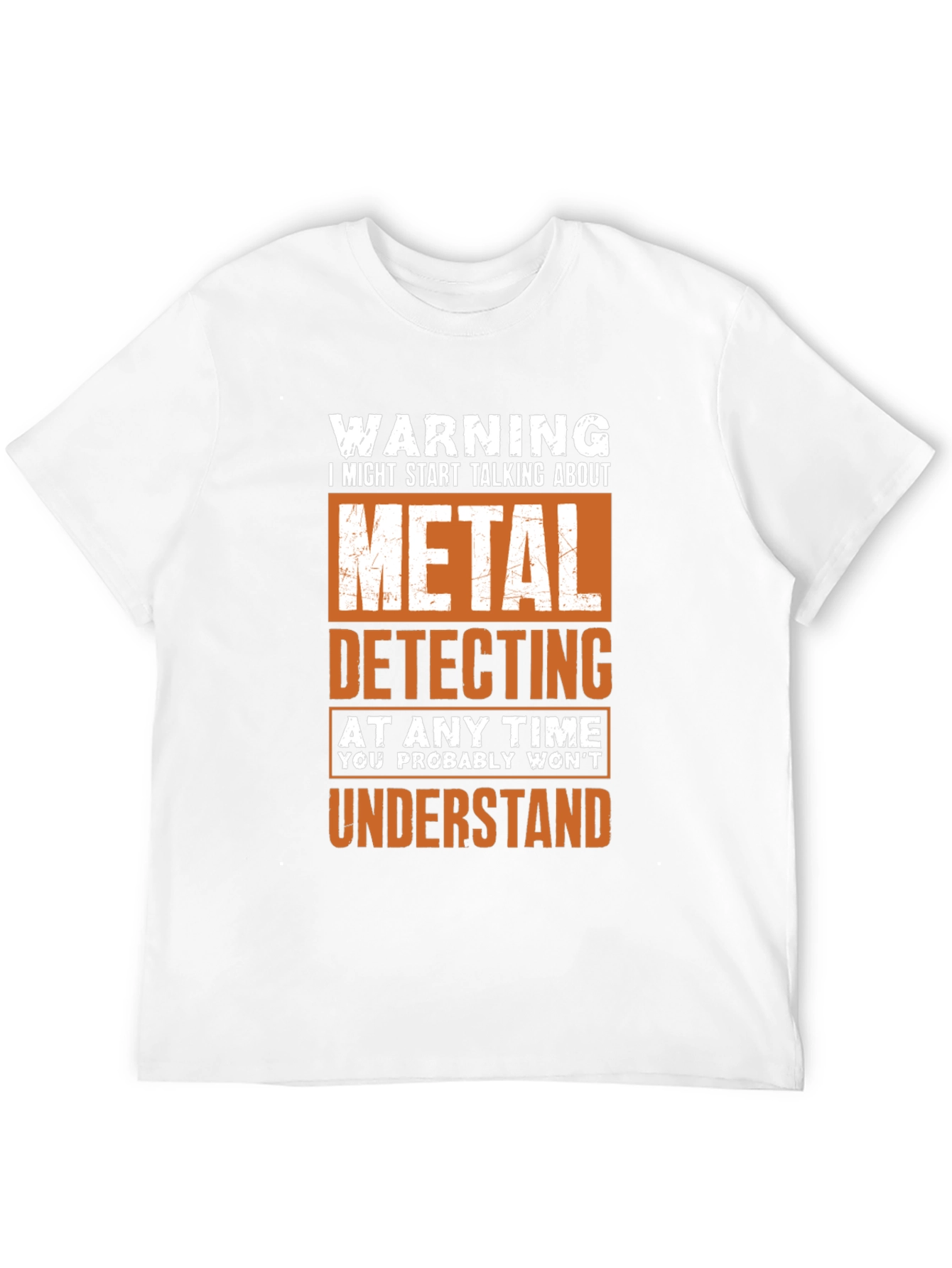 Black Metal Detecting T-Shirt - Funny Warning Shirt view 12