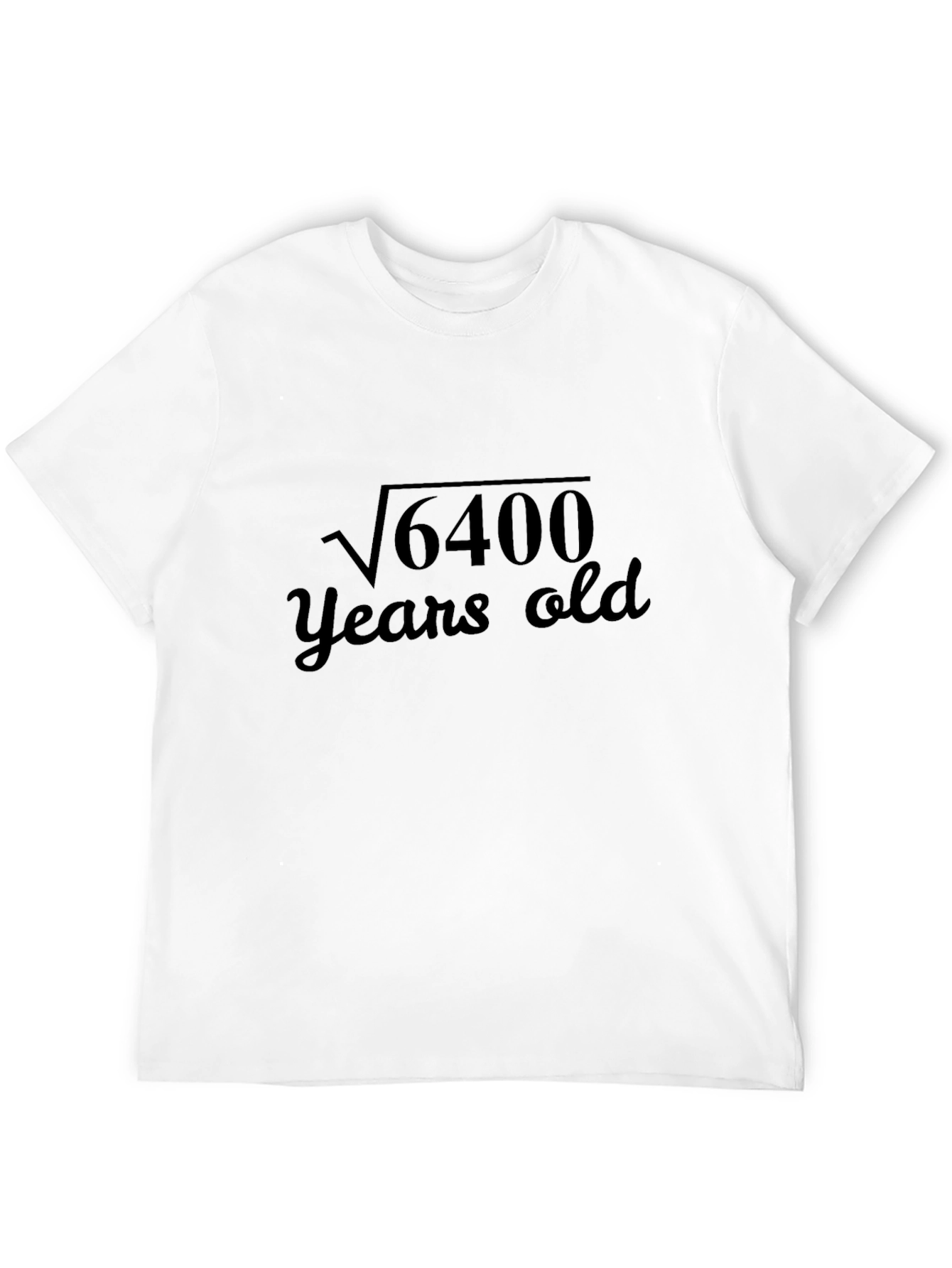 Black Funny Math Birthday T-Shirt - "6400 Years Old" view 12