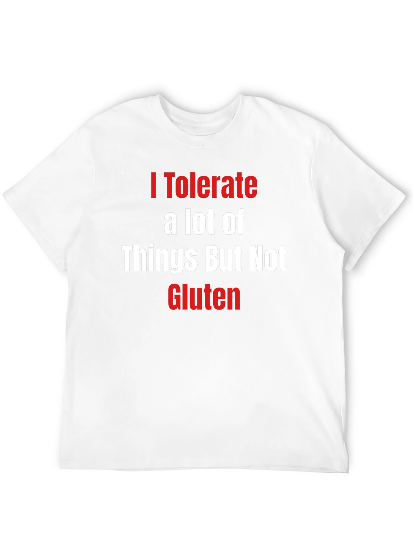 Black I Tolerate a Lot of Things But Not Gluten T-Shirt view 12