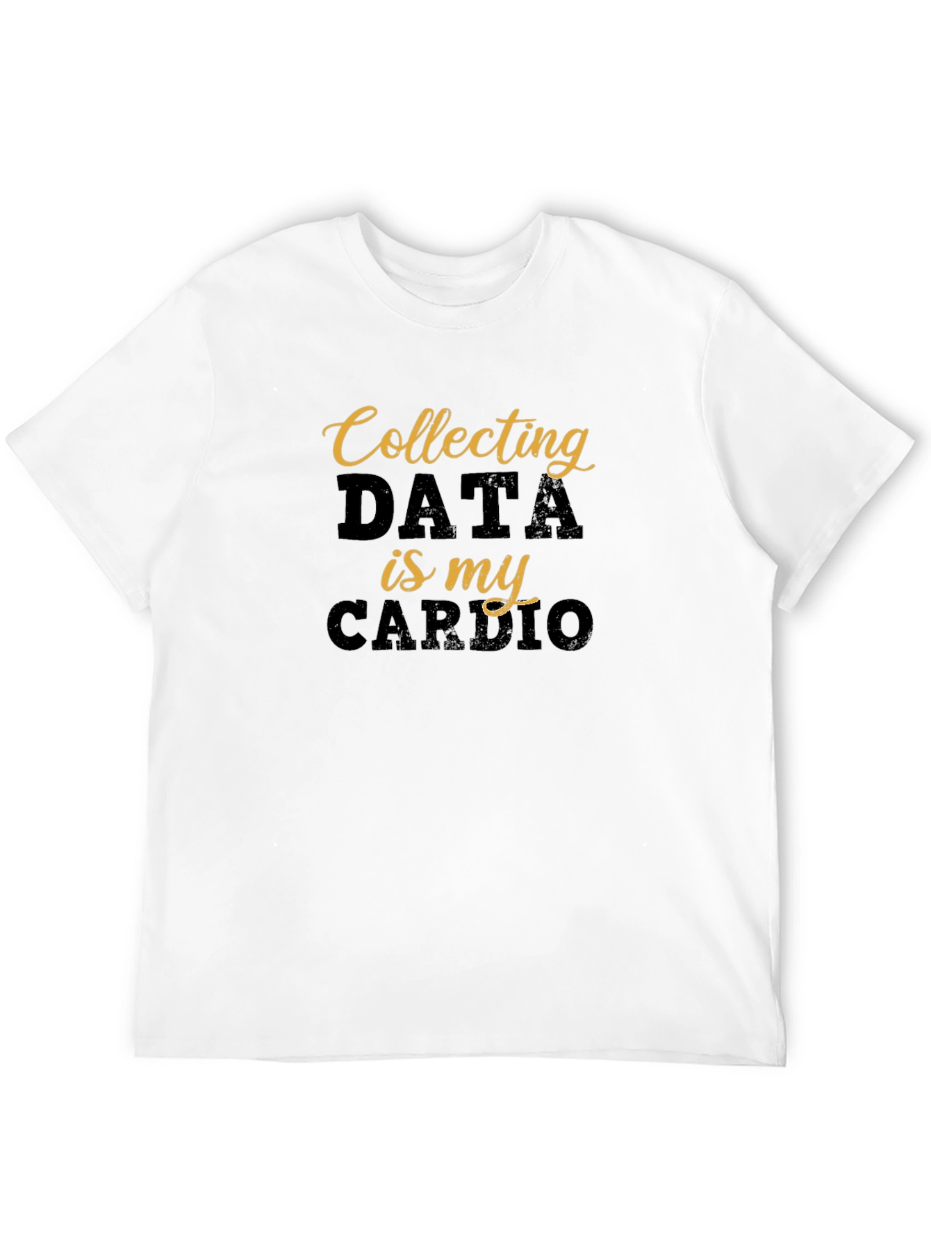Black Data Collector Cardio T-Shirt - Funny Gift view 12