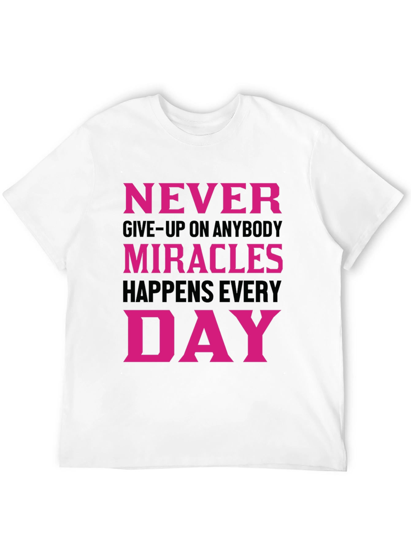 Black Inspirational Miracles Happen Everyday T-Shirt view 12