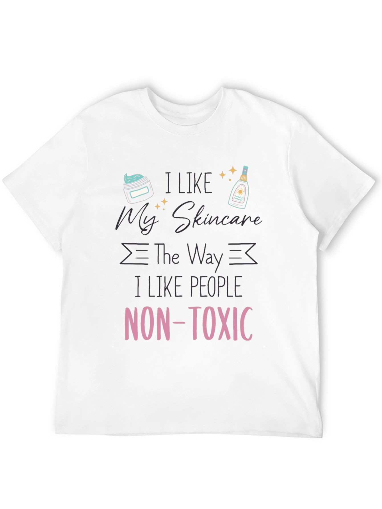 Black Non-Toxic Skincare Lover T-Shirt view 12