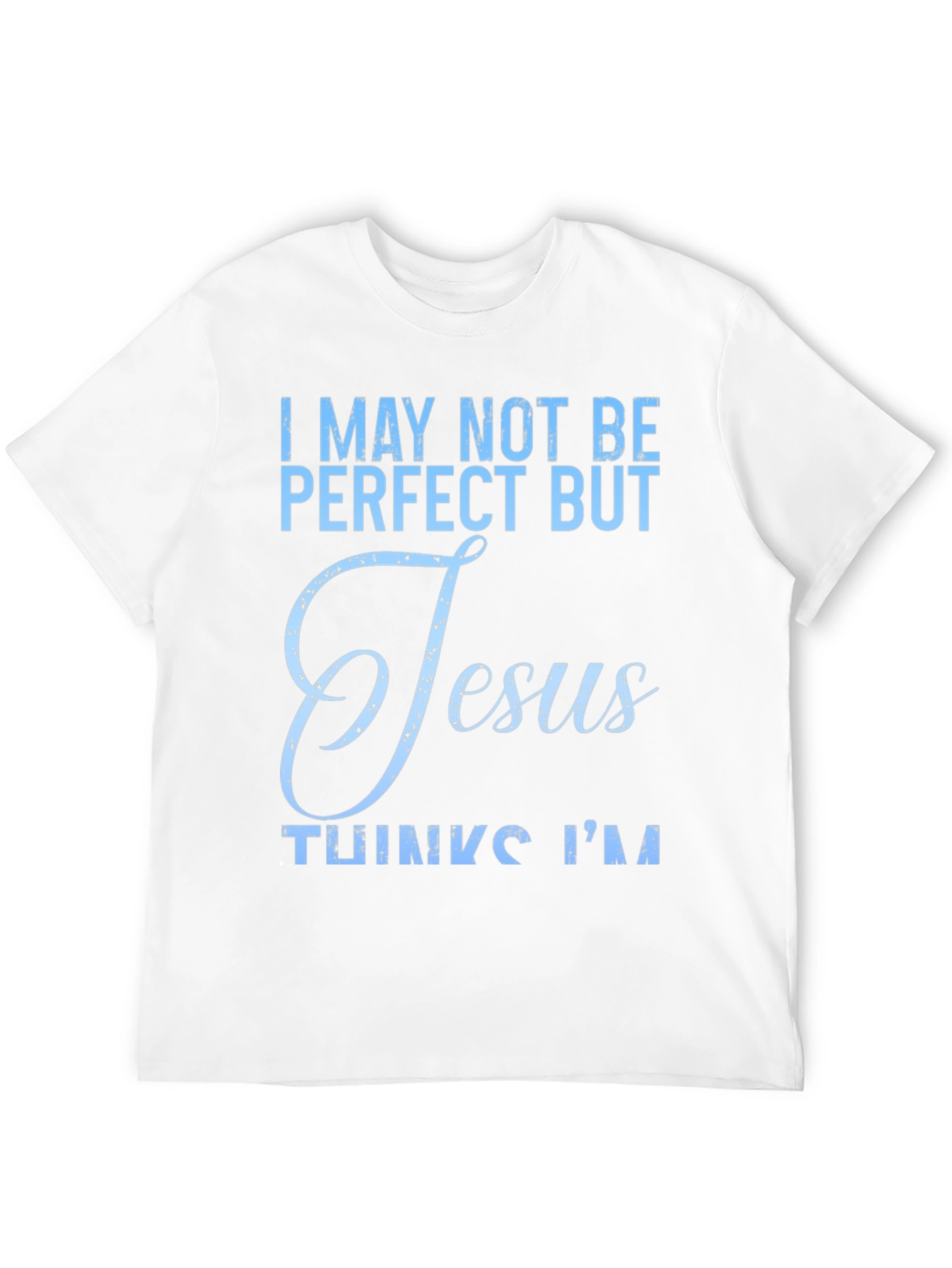 Black I May Not Be Perfect Jesus T-Shirt view 12