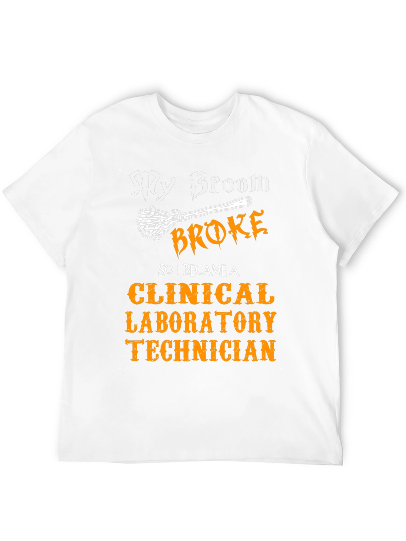 Black My Broom Broke Clinical Lab Technician T-Shirt view 12