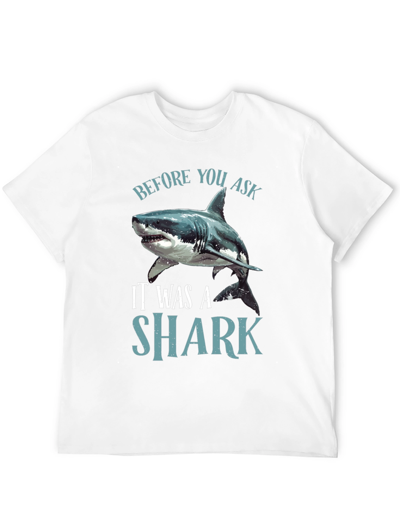 Black Before You Ask It Was A Shark Black T-Shirt view 12