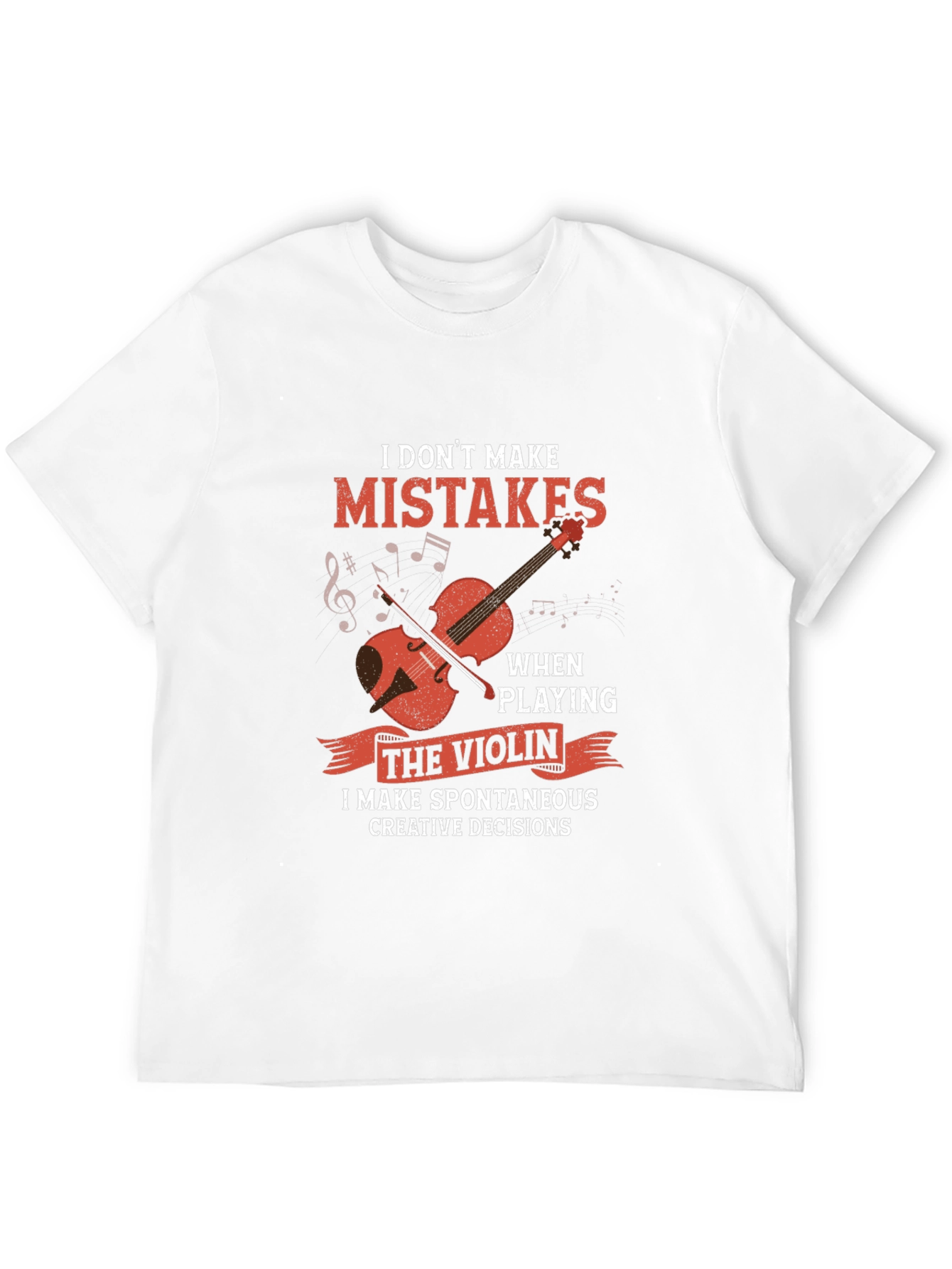 Black Funny Violinist T-Shirt: I Don't Make Mistakes view 12