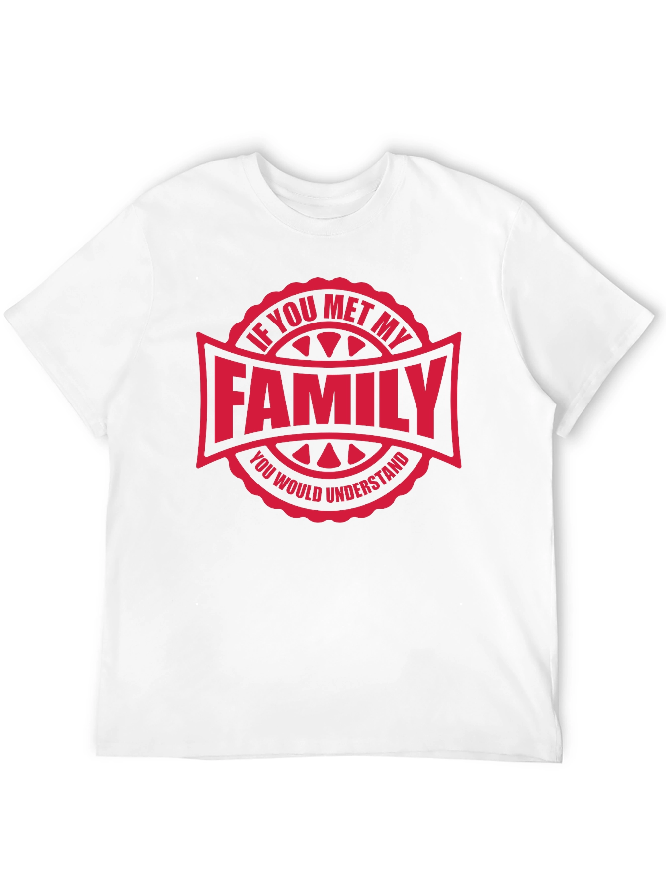 Black Funny Family T-Shirt - "If You Met My Family" view 12