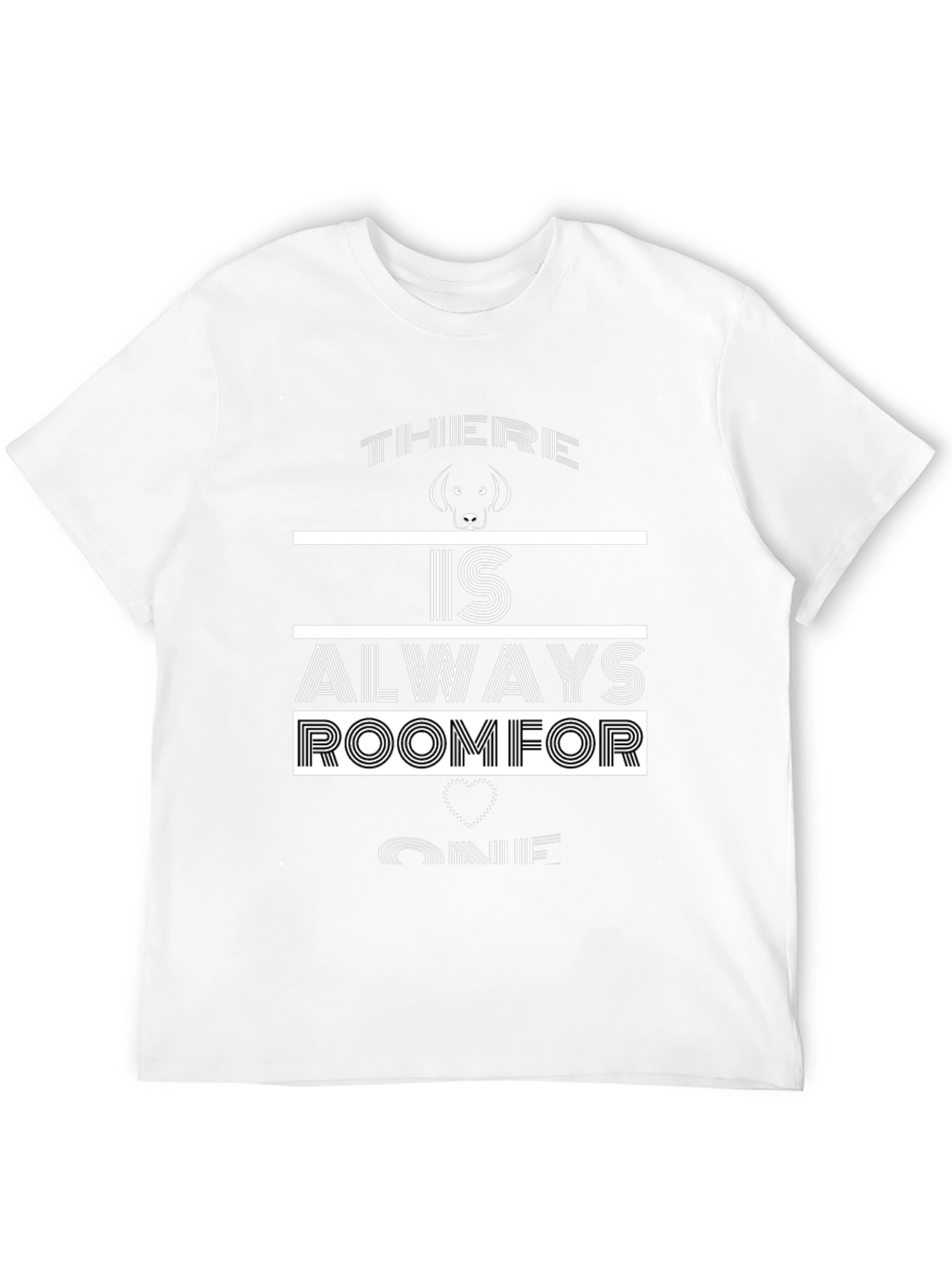 Black There is Always Room for One T-Shirt view 12