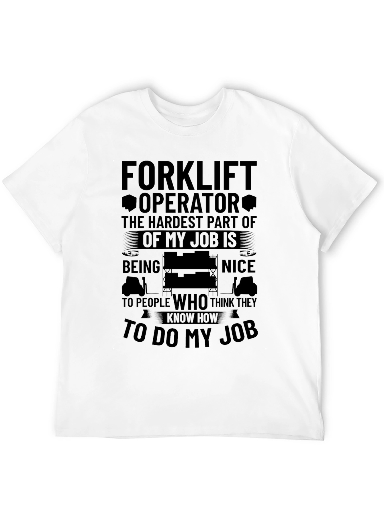 Black Funny Forklift Operator T-Shirt view 12
