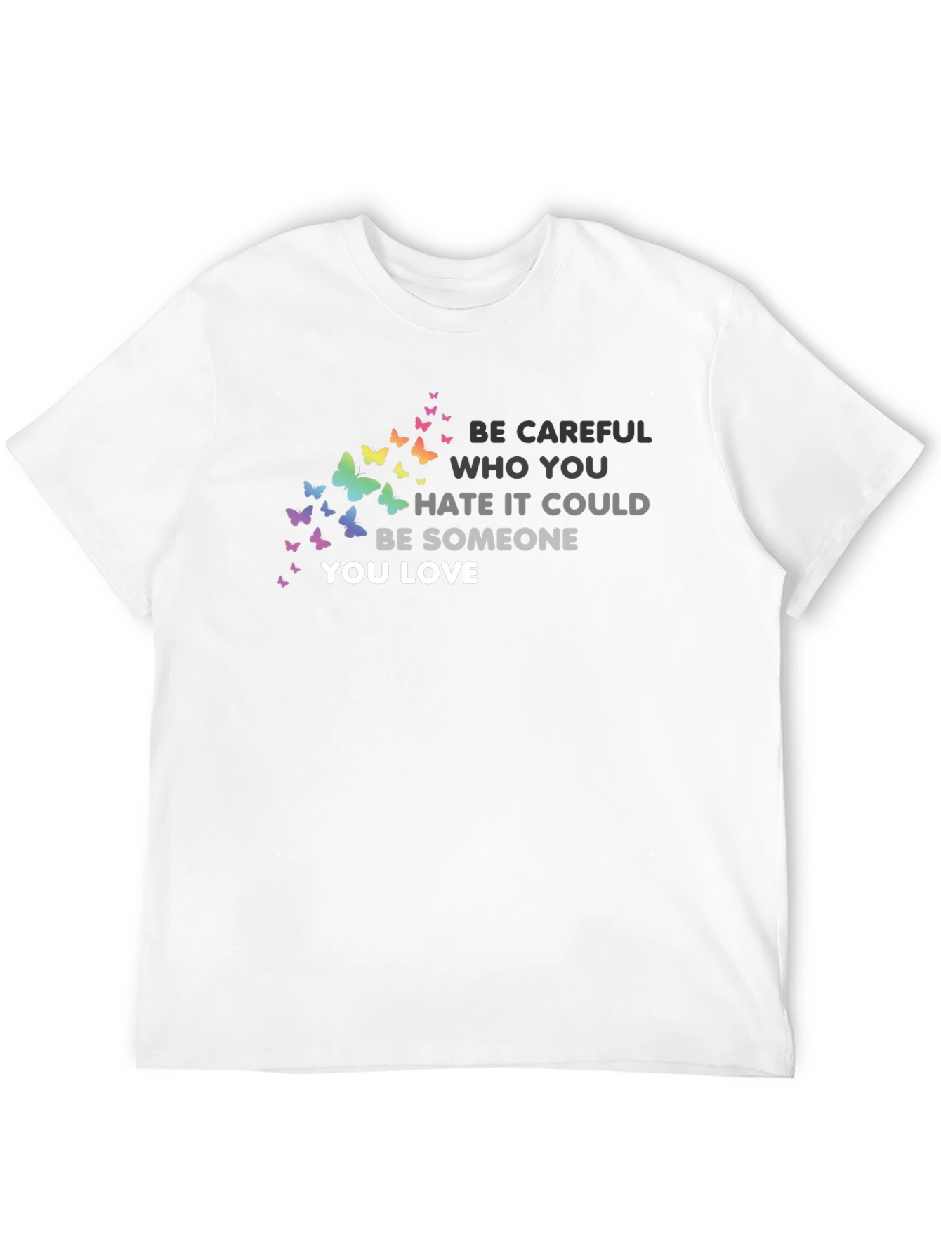 Black Be Careful T-Shirt: Butterfly Graphic Tee, Love & Acceptance view 12