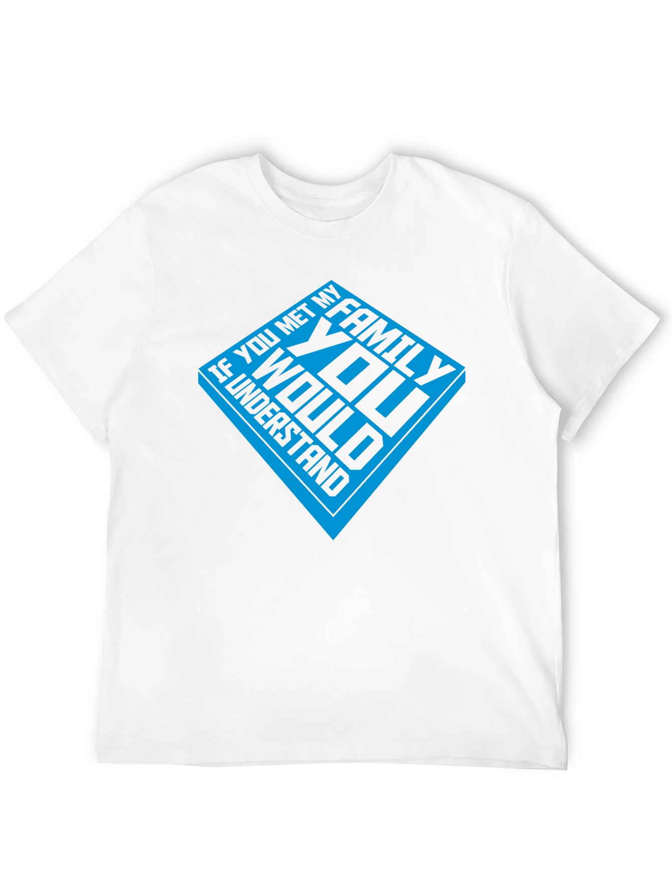 Black Family Humor Tee - If You Met My Family T-Shirt view 12