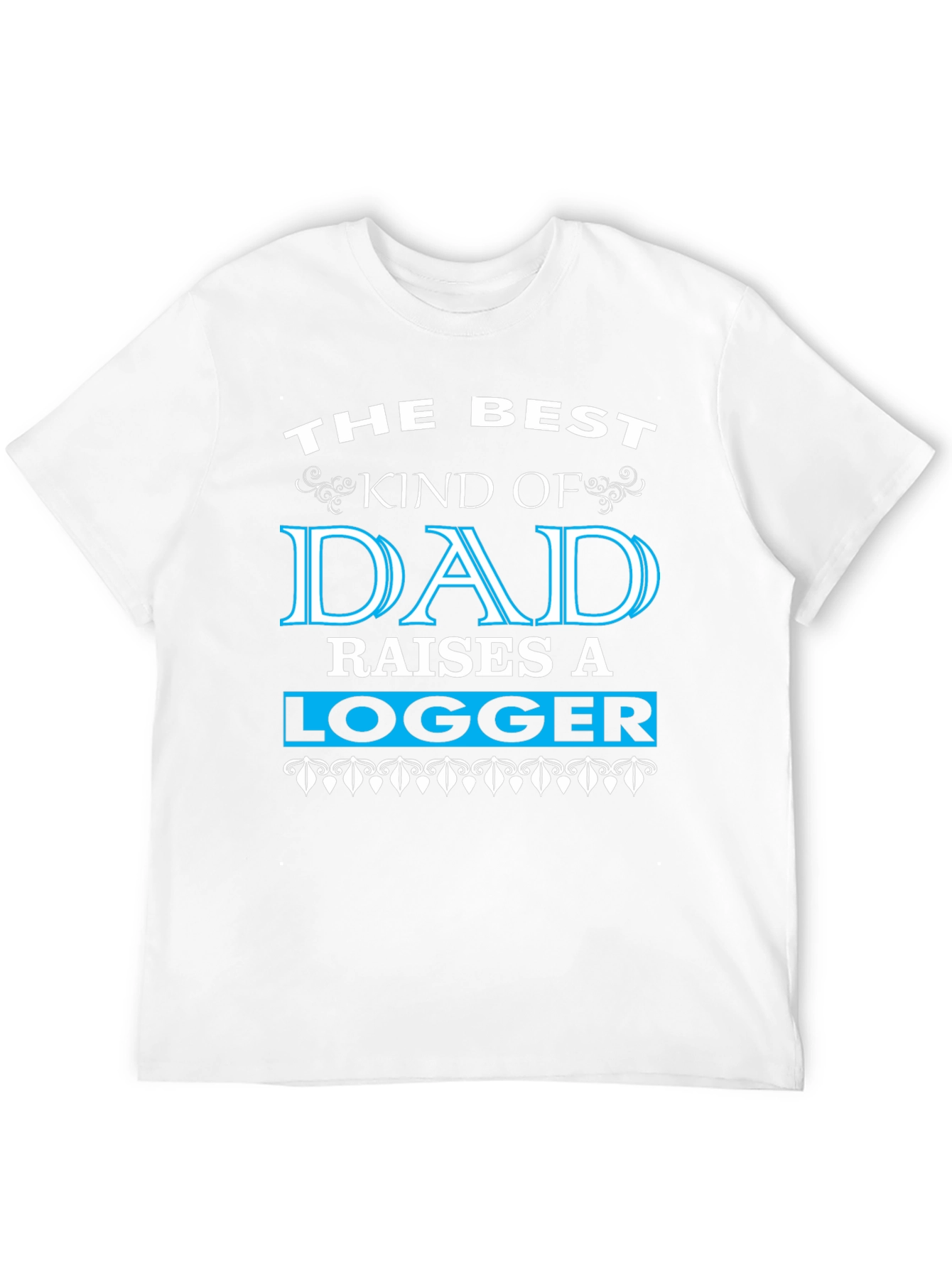 Black Best Dad Raises a Logger Black T-Shirt view 12