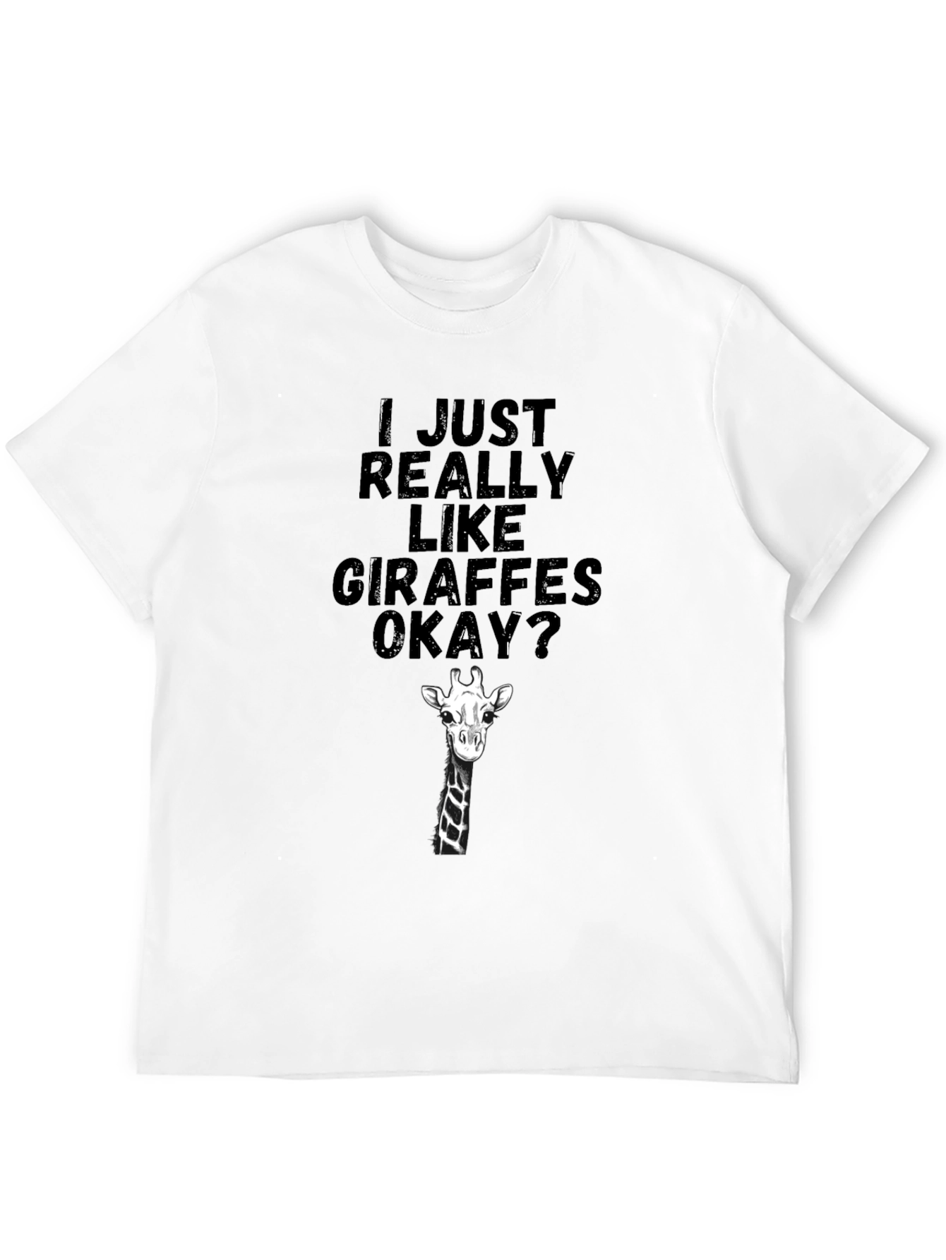 Black Giraffe Lover T-Shirt - I Just Really Like Giraffes Okay? view 12