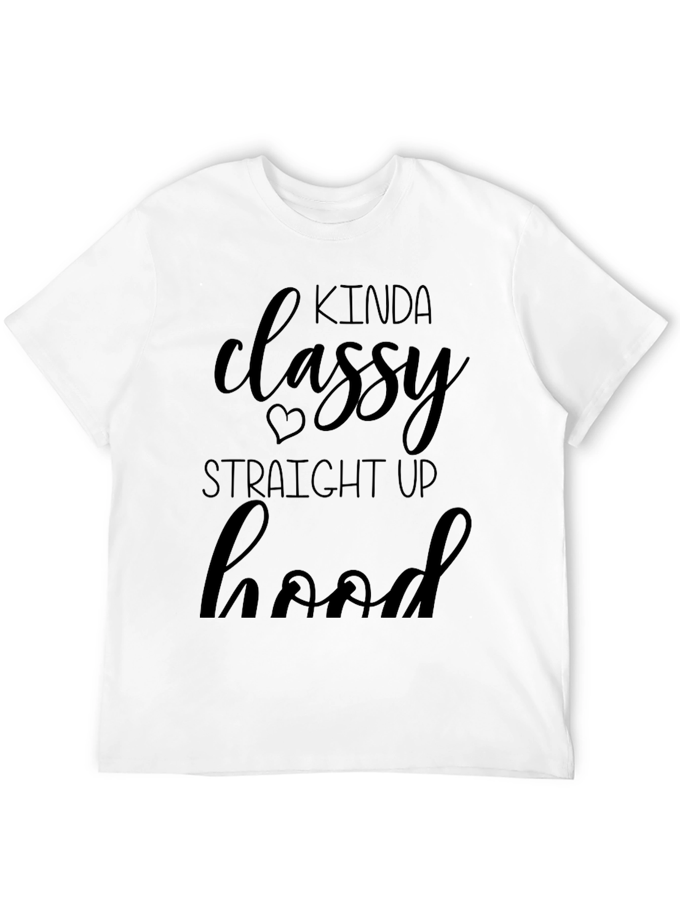 Kinda Classy Hood Black T-Shirt - 12