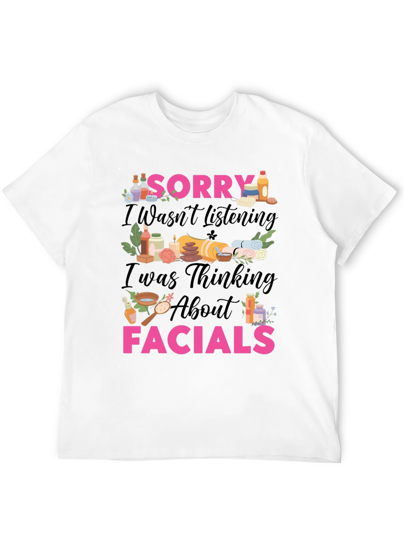Sorry Facial Spa T-Shirt - 12