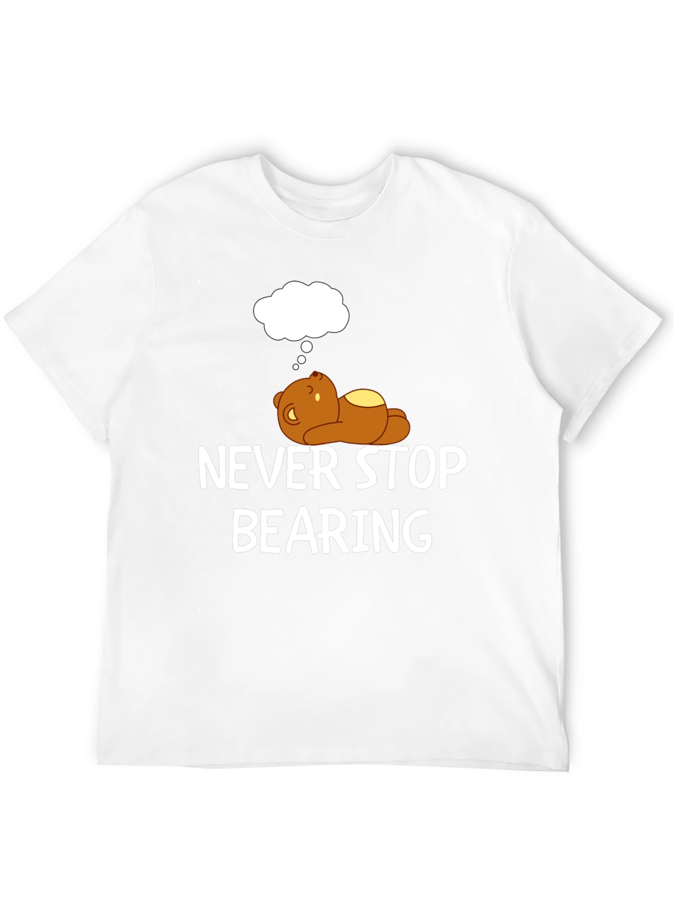 Black Never Stop Bearing T-Shirt - Funny Bear Graphic Tee view 12