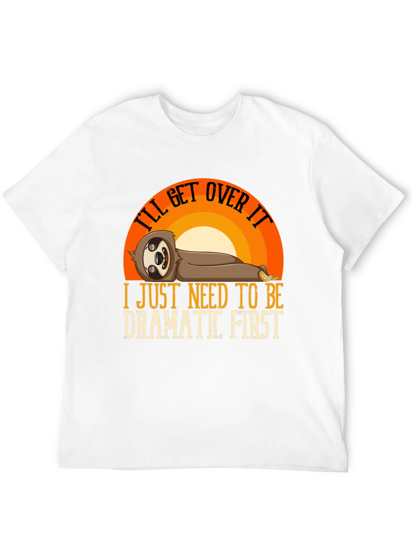 Black I'll Get Over It Sloth T-Shirt view 12