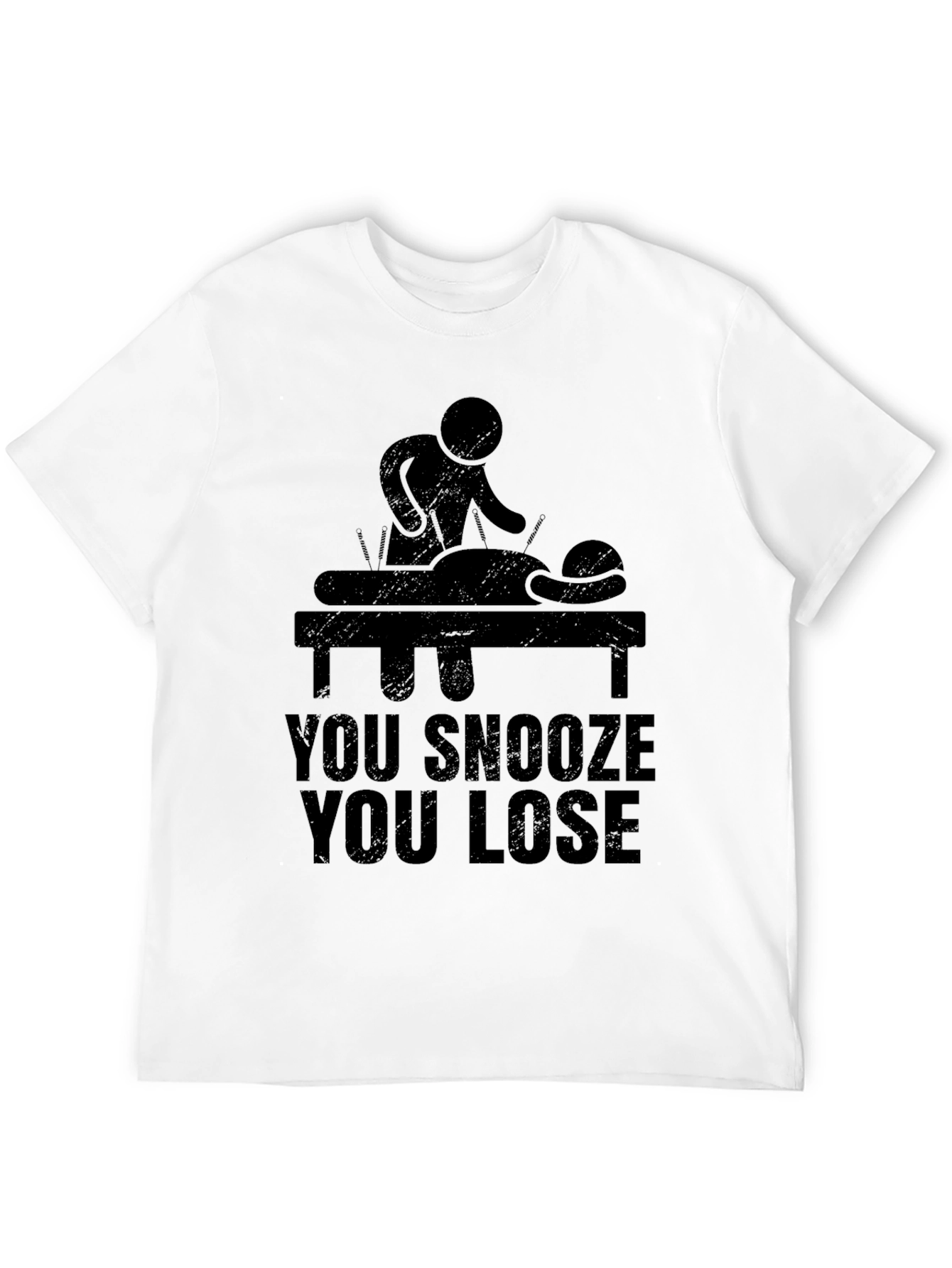 Black Acupuncture T-Shirt - You Snooze You Lose Funny Tee view 12