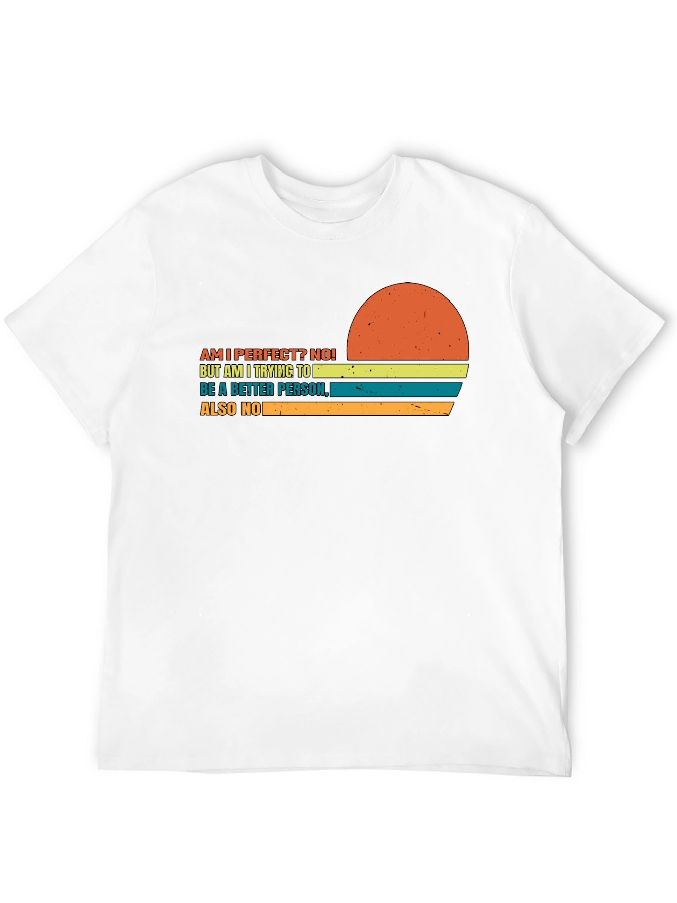 Black Am I Perfect? Funny Graphic Tee - Sarcastic Humor T-Shirt view 12