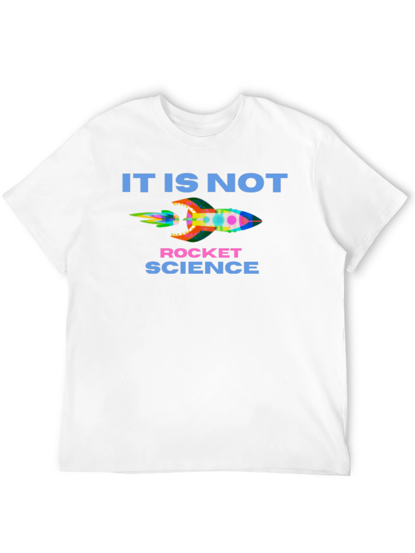Black It Is Not Rocket Science T-Shirt view 12