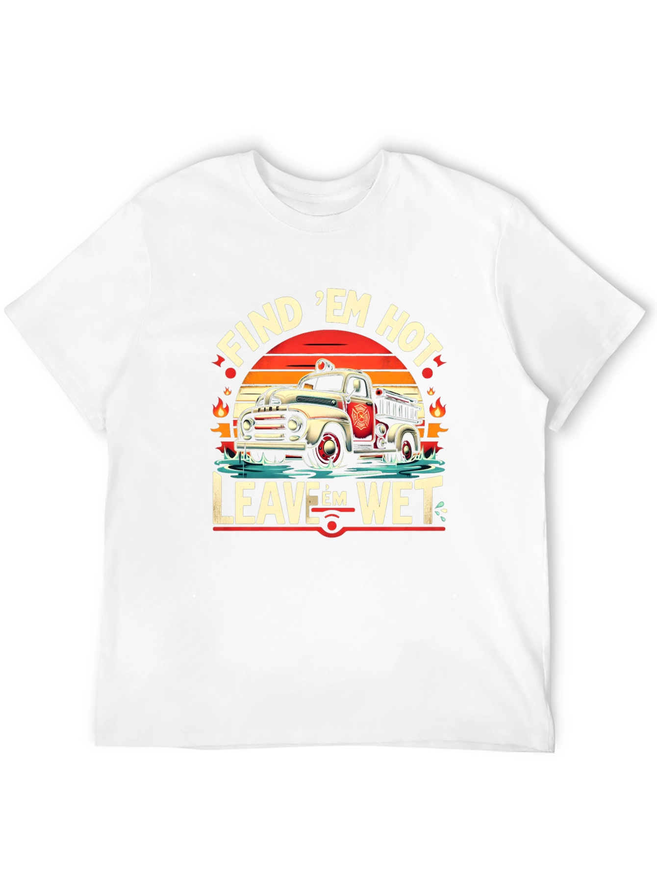 Black Find 'Em Hot, Leave 'Em Wet Firefighter Graphic Tee view 12