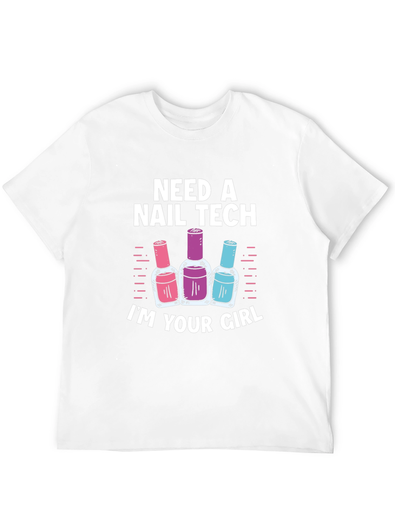Black Need a Nail Tech? I'm Your Girl T-Shirt view 12