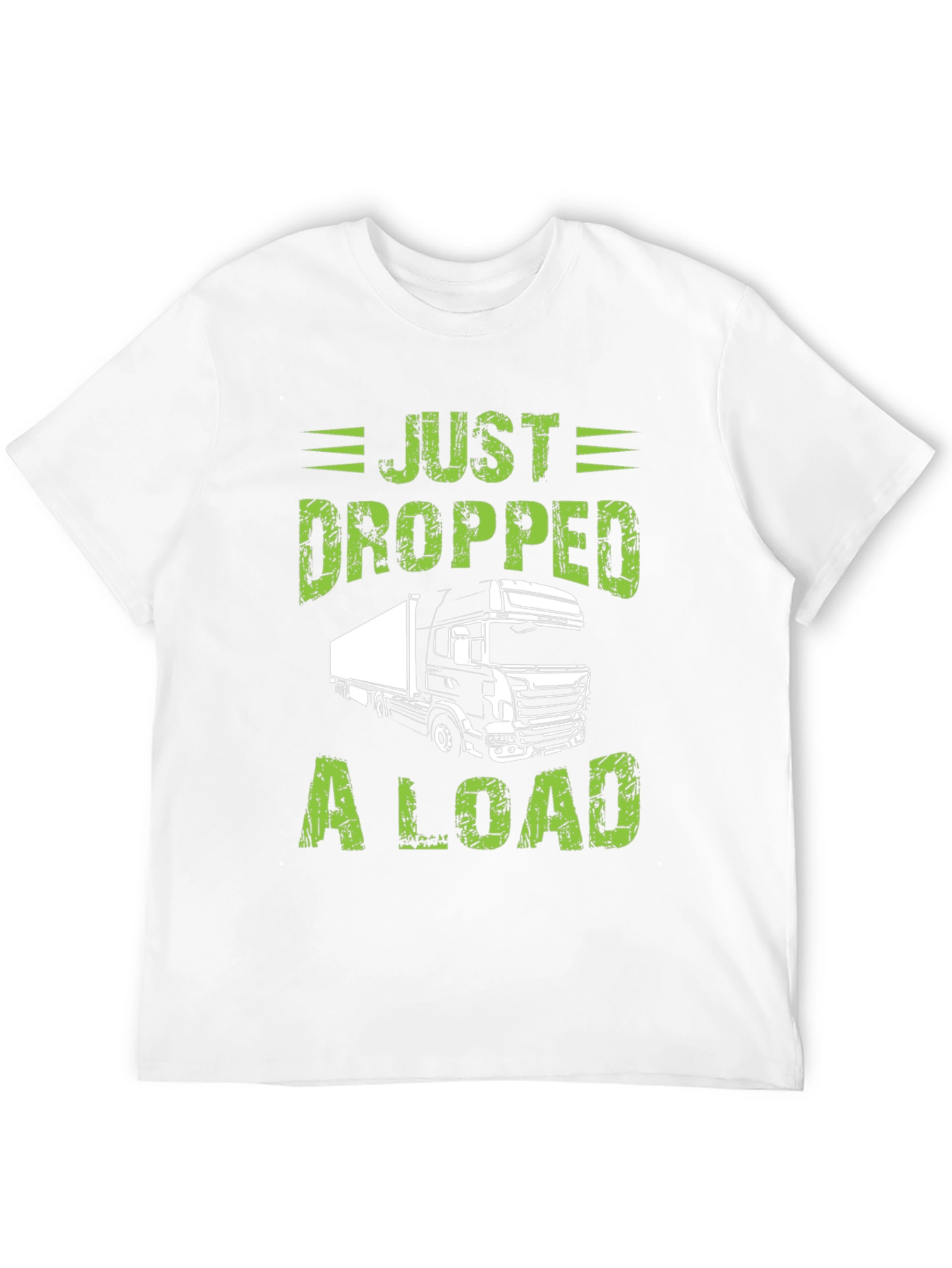 Black Just Dropped A Load Trucker T-Shirt view 12