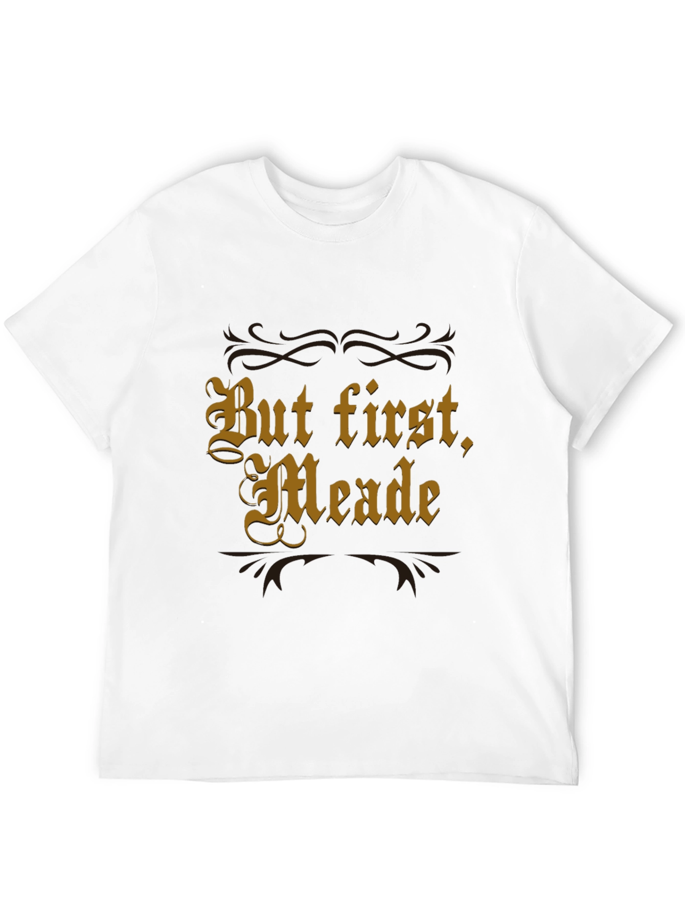 Black But First, Meade - Funny Mead Lover T-Shirt view 12