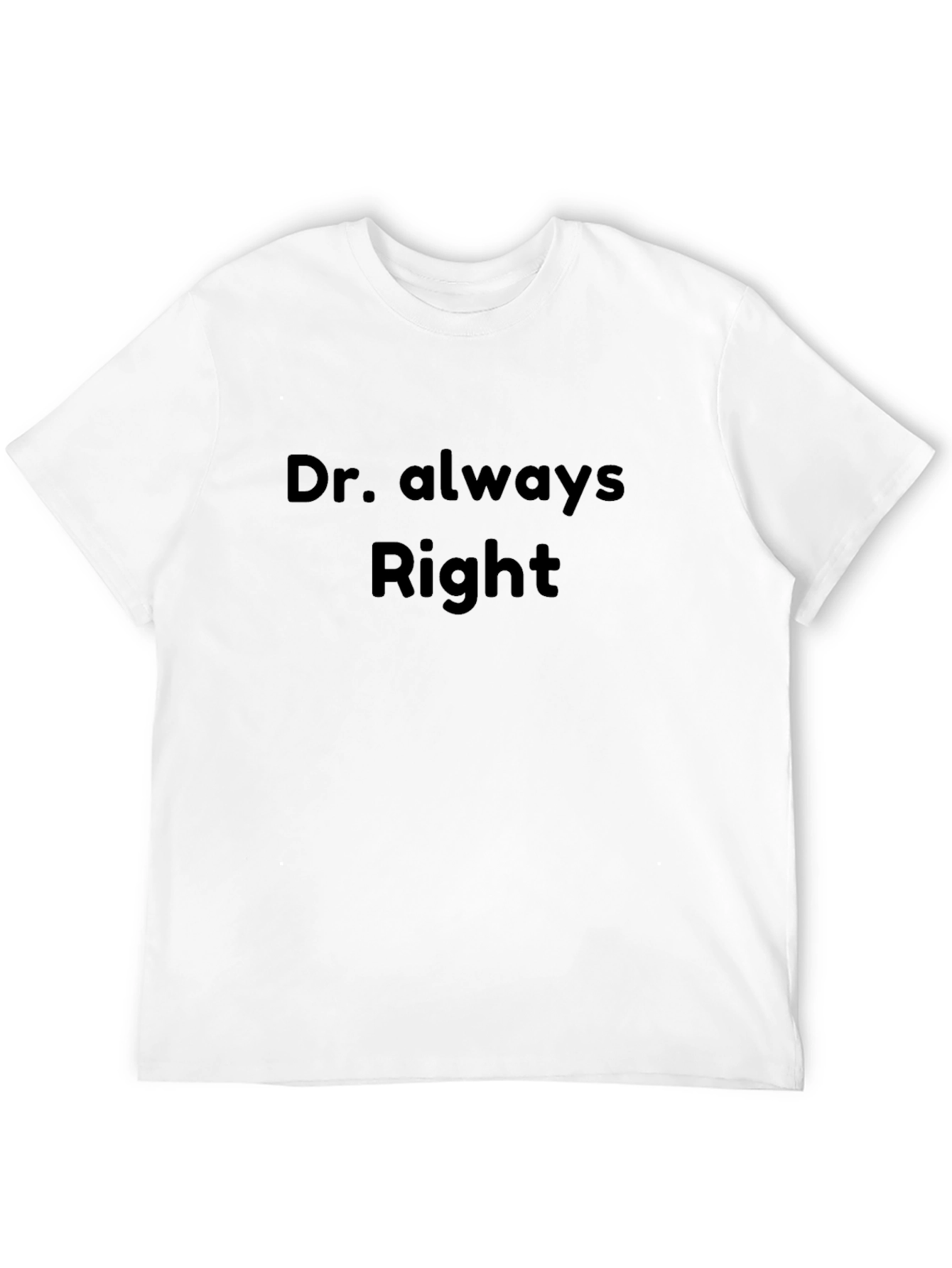 Black Dr. Always Right Graphic Tee - Black Cotton T-Shirt view 12