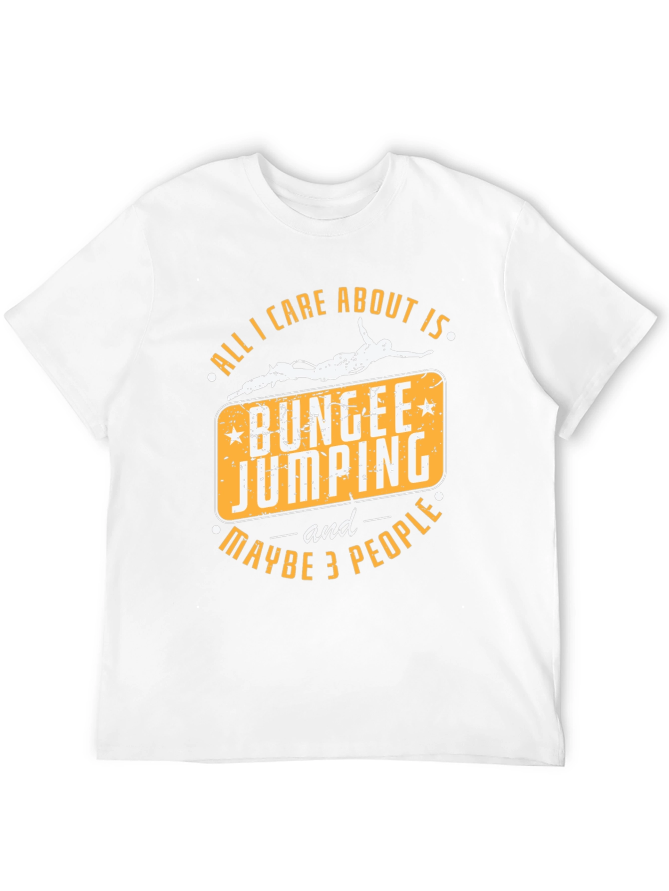 Black Bungee Jumping T-Shirt - All I Care About Is Bungee Jumping and Maybe 3 People view 12