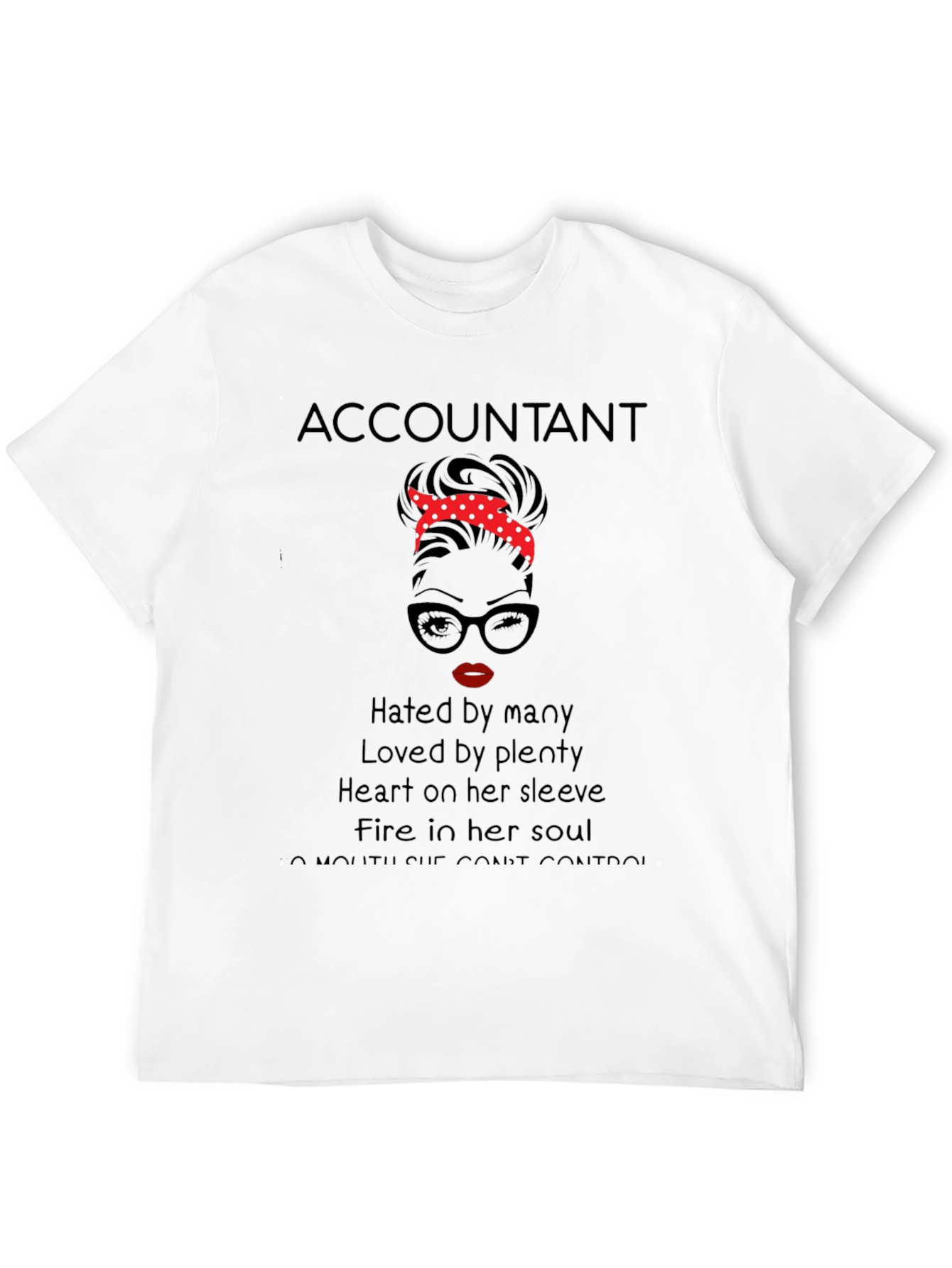 Black Accountant Graphic T-Shirt - Hated by Many view 12
