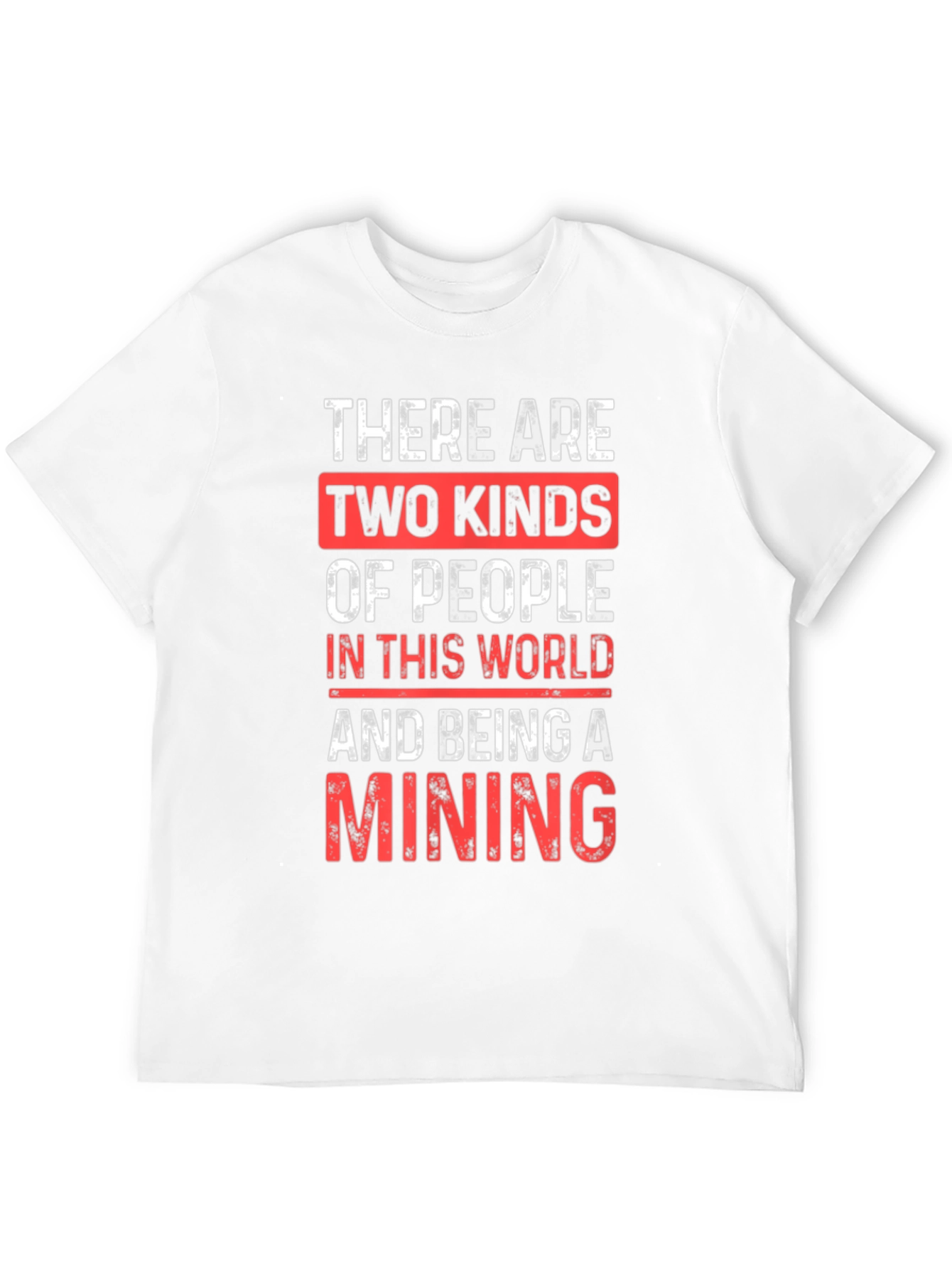 Black Funny Mining T-Shirt - Two Kinds of People view 12