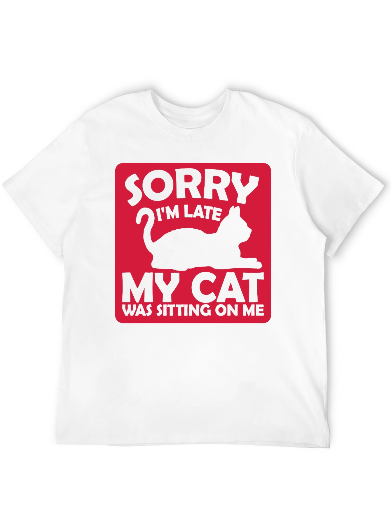 Black Funny Cat Lover T-Shirt: Sorry I'm Late view 12