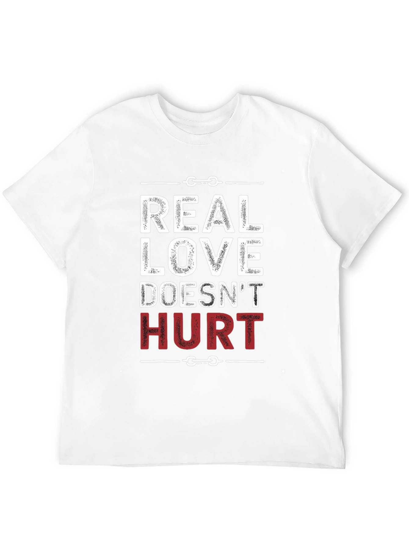 Black Real Love Doesn't Hurt Graphic T-Shirt view 12
