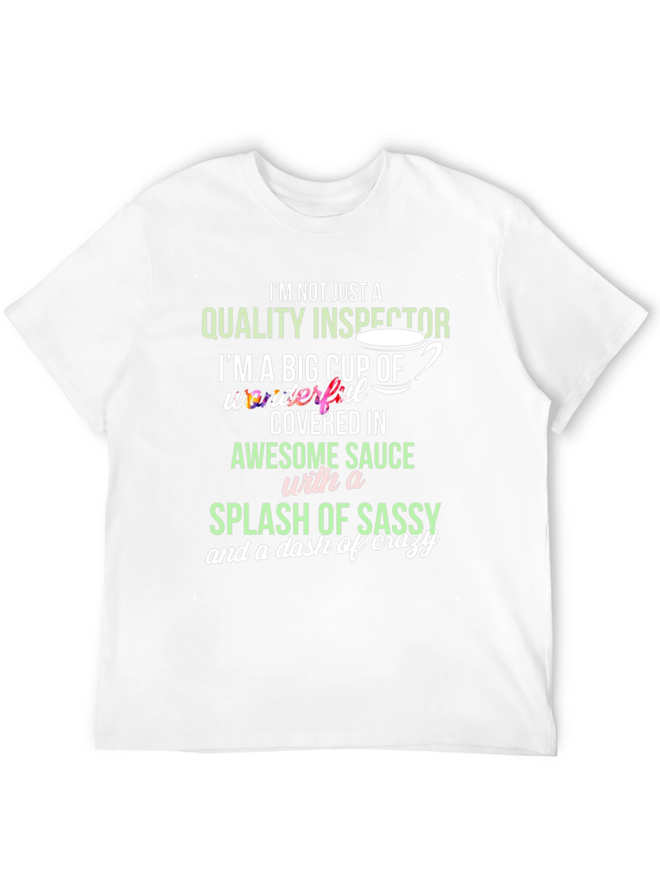 Black Quality Inspector Sassy Crazy T-Shirt view 12