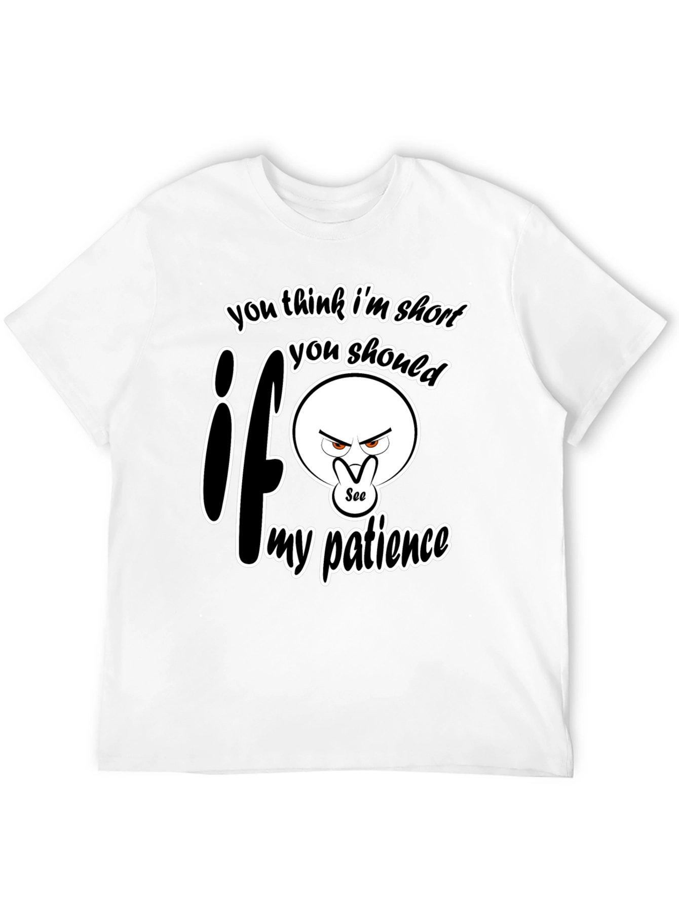 Black Funny "Short Patience" Graphic T-Shirt view 12