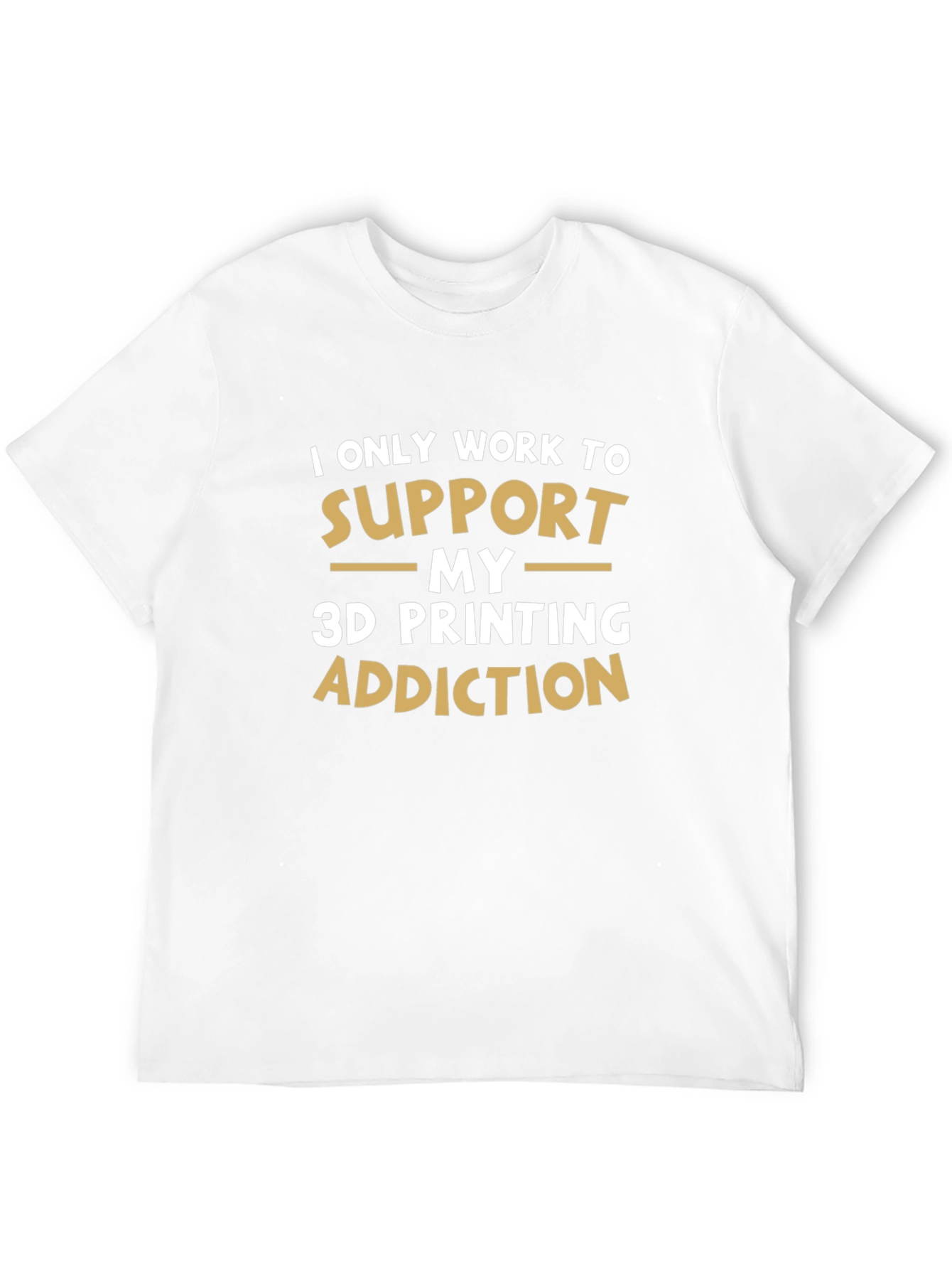 Black 3D Printing Addiction T-Shirt - Funny Hobby Tee view 12