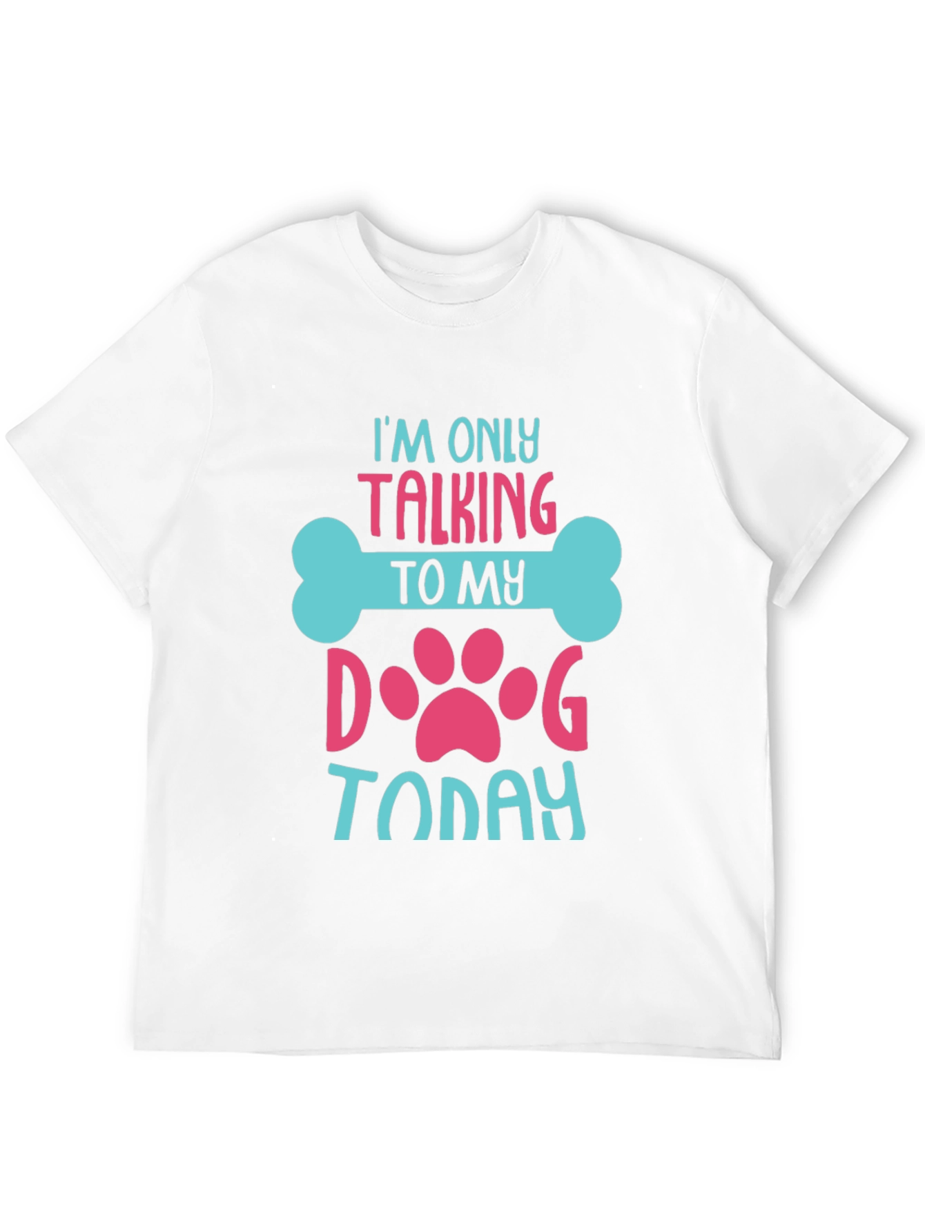 Black Dog Lover T-Shirt: I'm Only Talking to My Dog Today! view 12