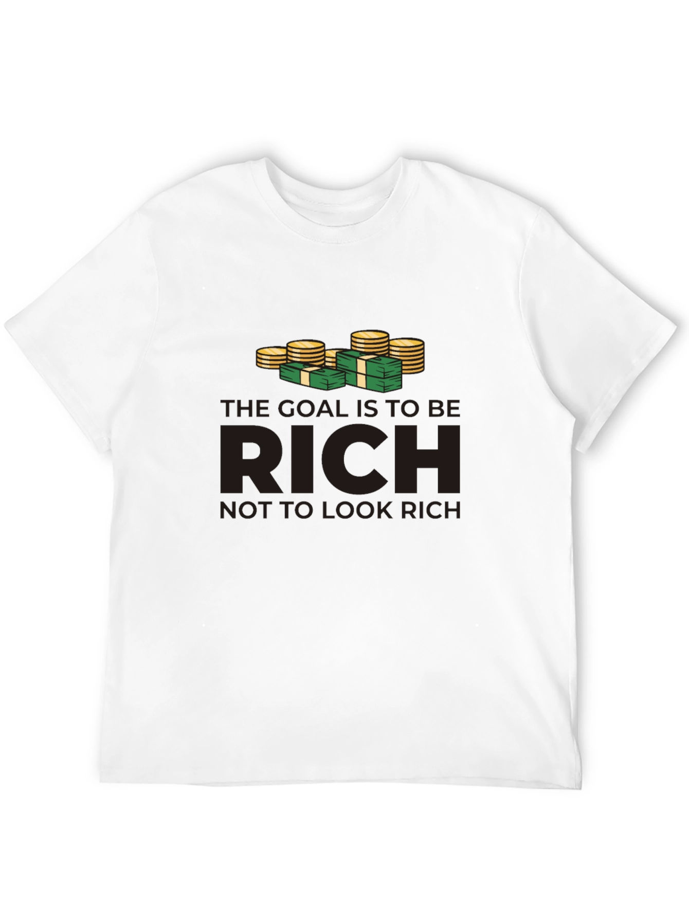 Black Be Rich T-Shirt: Goal is to be Rich, Not to Look Rich view 12