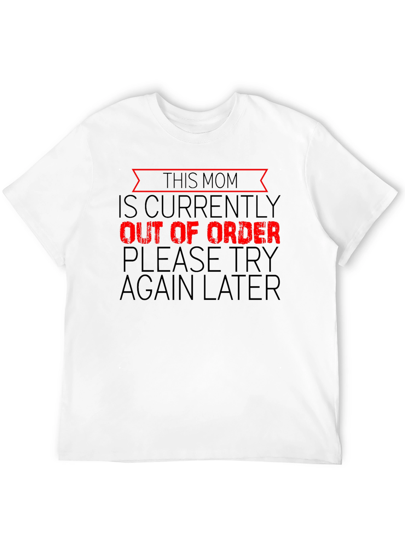 Black Funny Mom Out of Order Black T-Shirt view 12