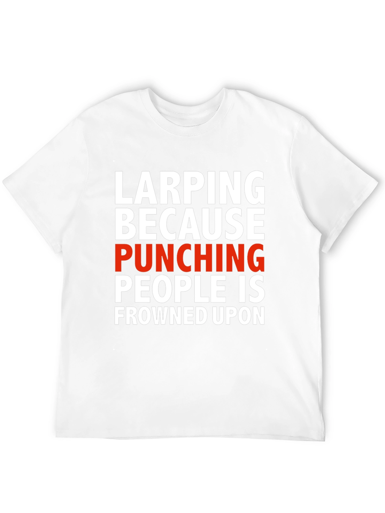 Black LARPing Because Punching People T-Shirt view 12
