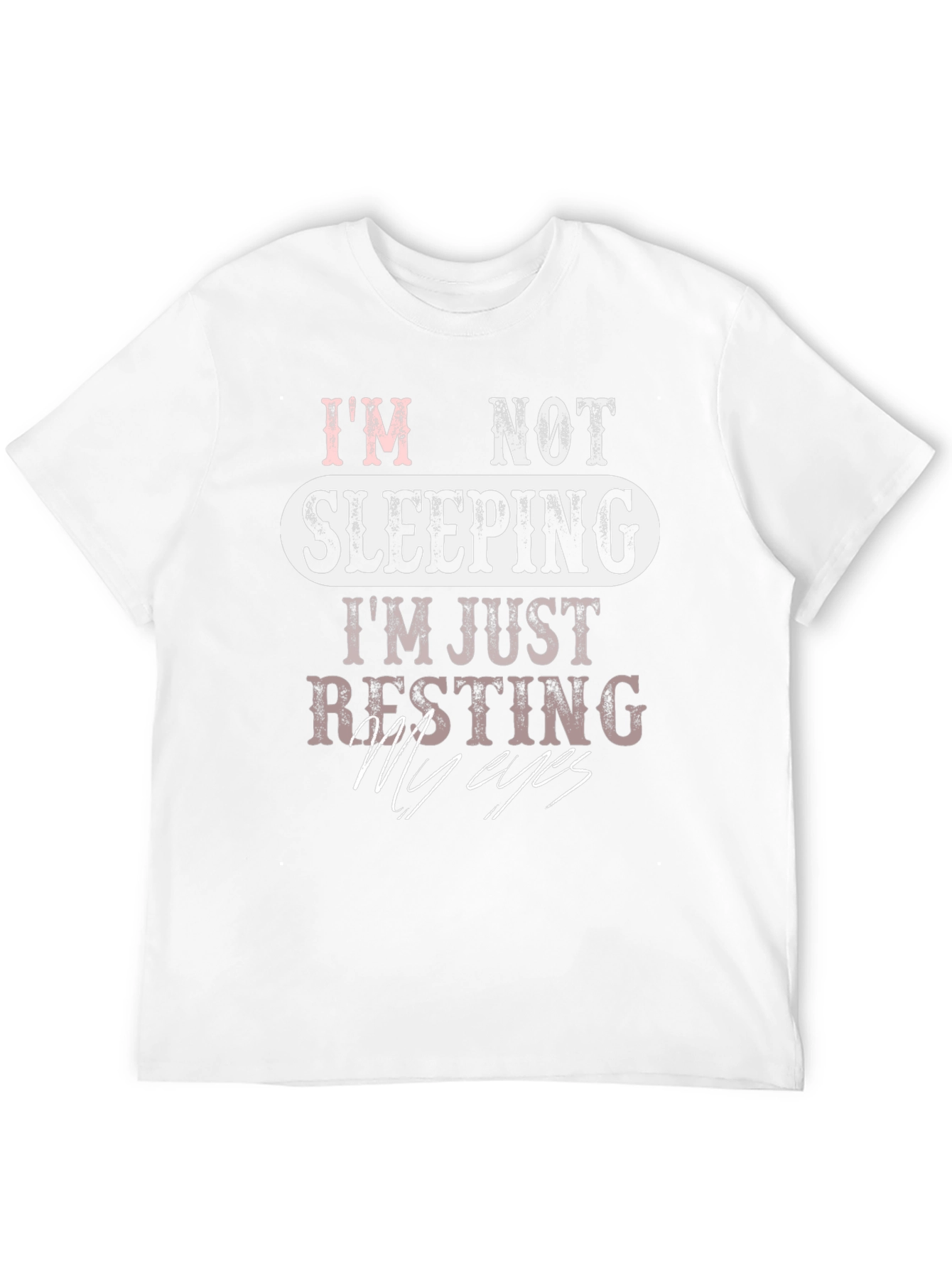 Black Funny 'I'm Not Sleeping' Graphic T-Shirt view 12