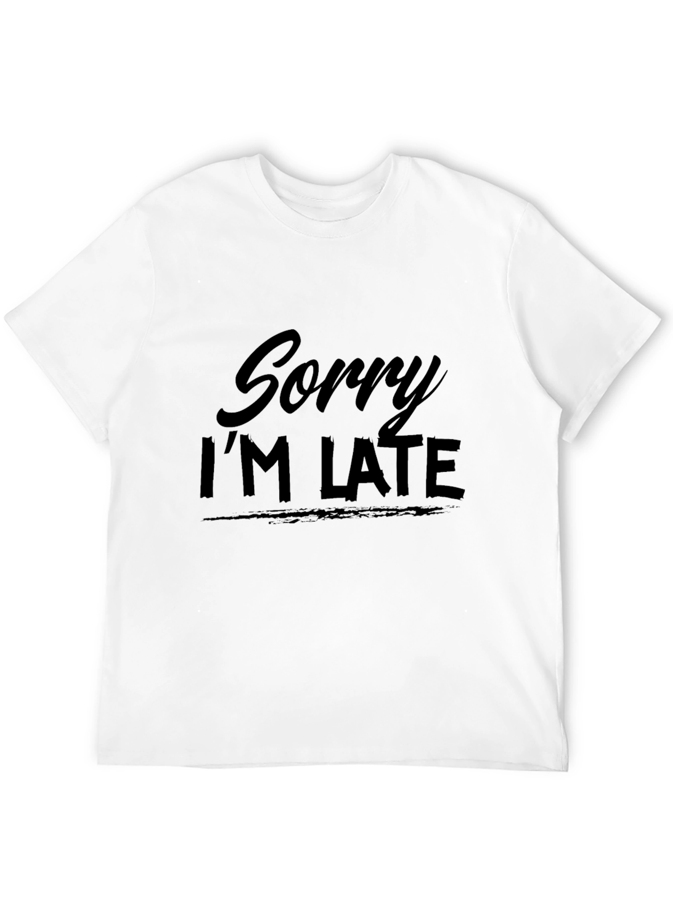 Black Sorry I'm Late Graphic Tee - Soft Cotton Comfort view 12