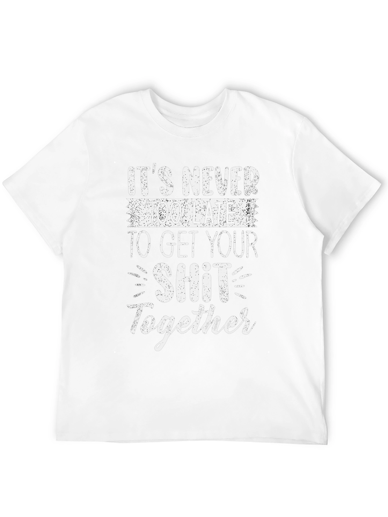 Black Funny Slogan T-Shirt: Get Your Sh*t Together view 12