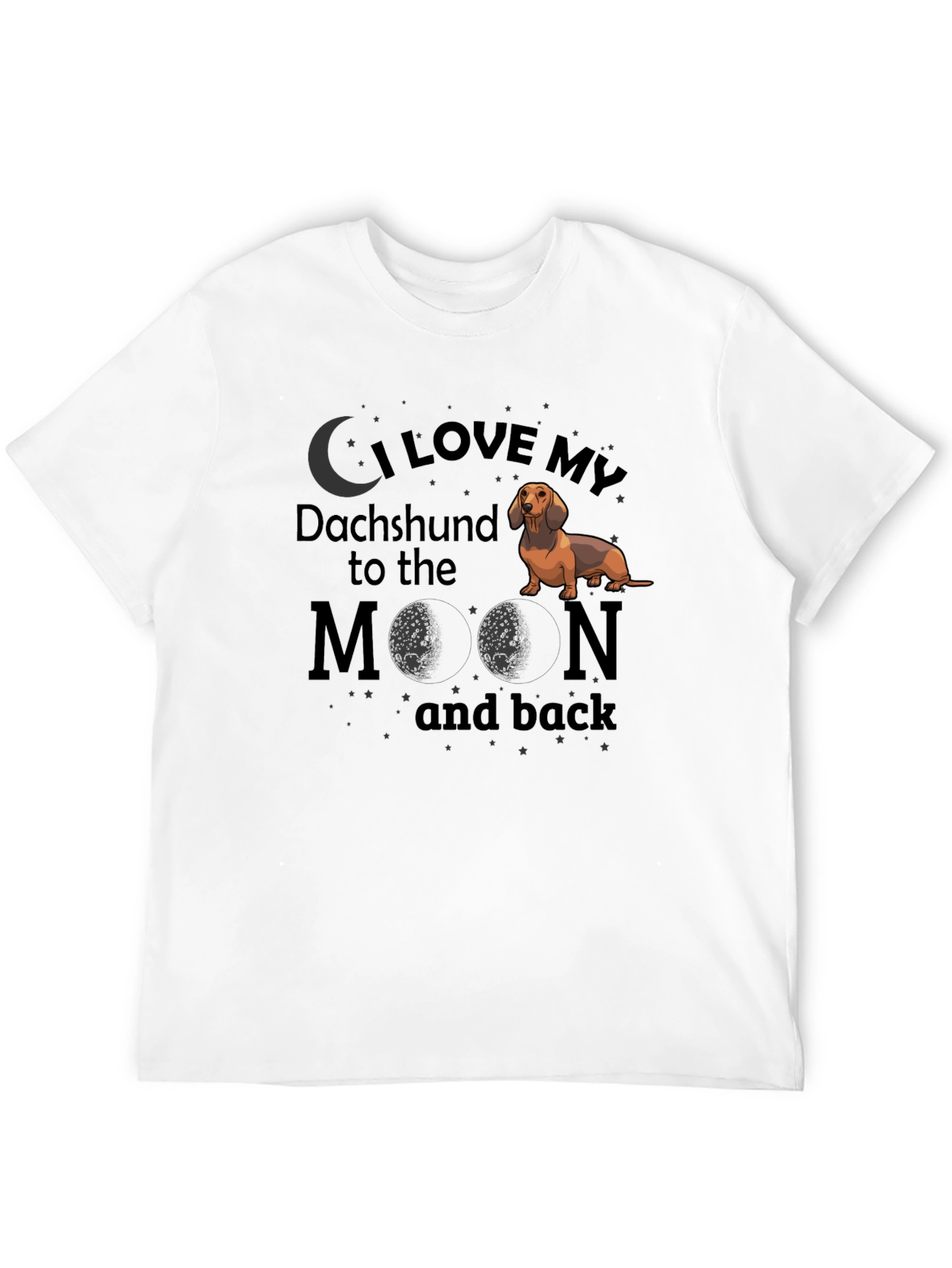Black I Love My Dachshund to the Moon and Back T-Shirt view 12