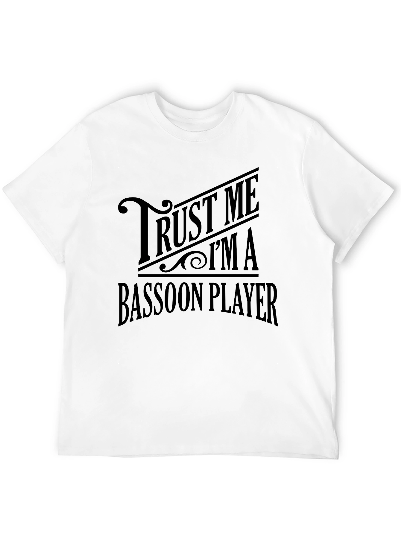 Black Trust Me I'm A Bassoon Player Graphic T-Shirt view 12