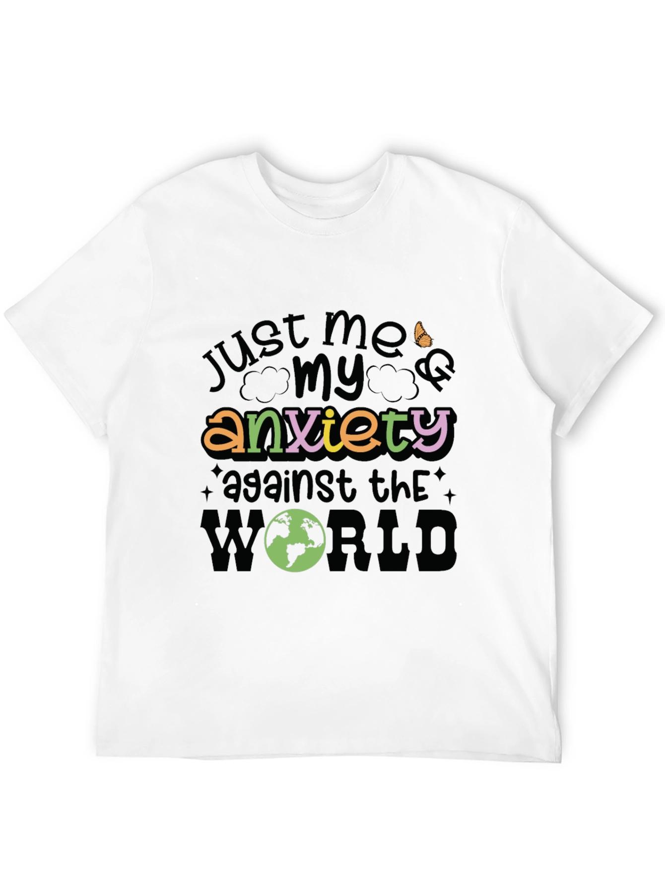 Anxiety T-Shirt - Just Me, My Anxiety Against the World - 12